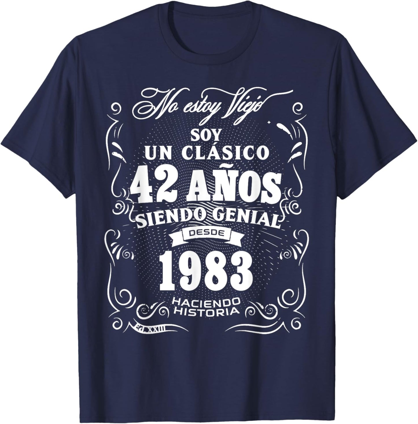 Vintage 42nd Birthday Men Funny 1983 42 Birthday Spanish T-Shirt - T-Shirt | Navy