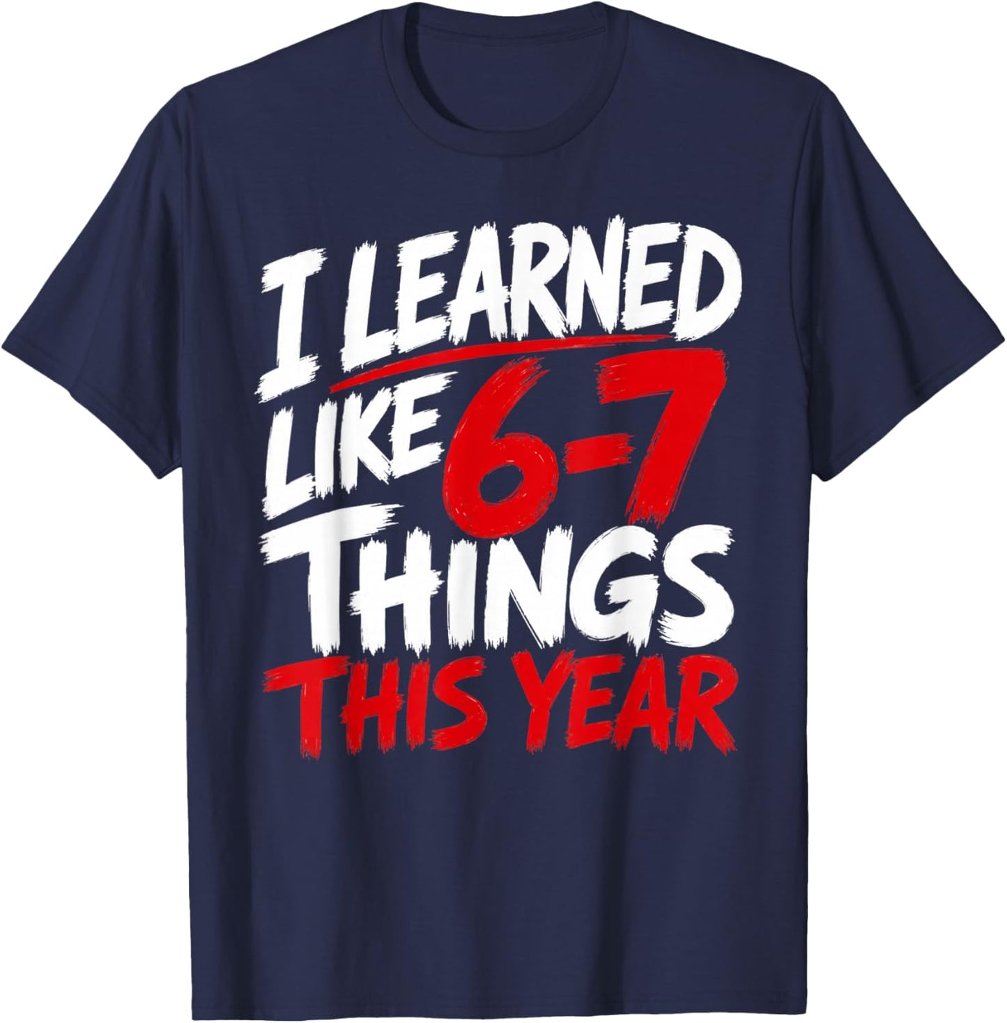 Last Day of School 67 Kids Boys Youth 6 7 Last Day of School T-Shirt - T-Shirt | Navy