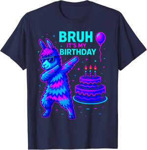 Bruh Its My Birthday Llama Pinata Family Party Bday T-Shirt - T-Shirt | Navy
