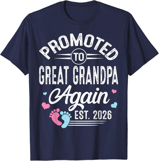Promoted to Great Grandpa Again Est 2026 Baby Gender Reveal T-Shirt - T-Shirt | Navy