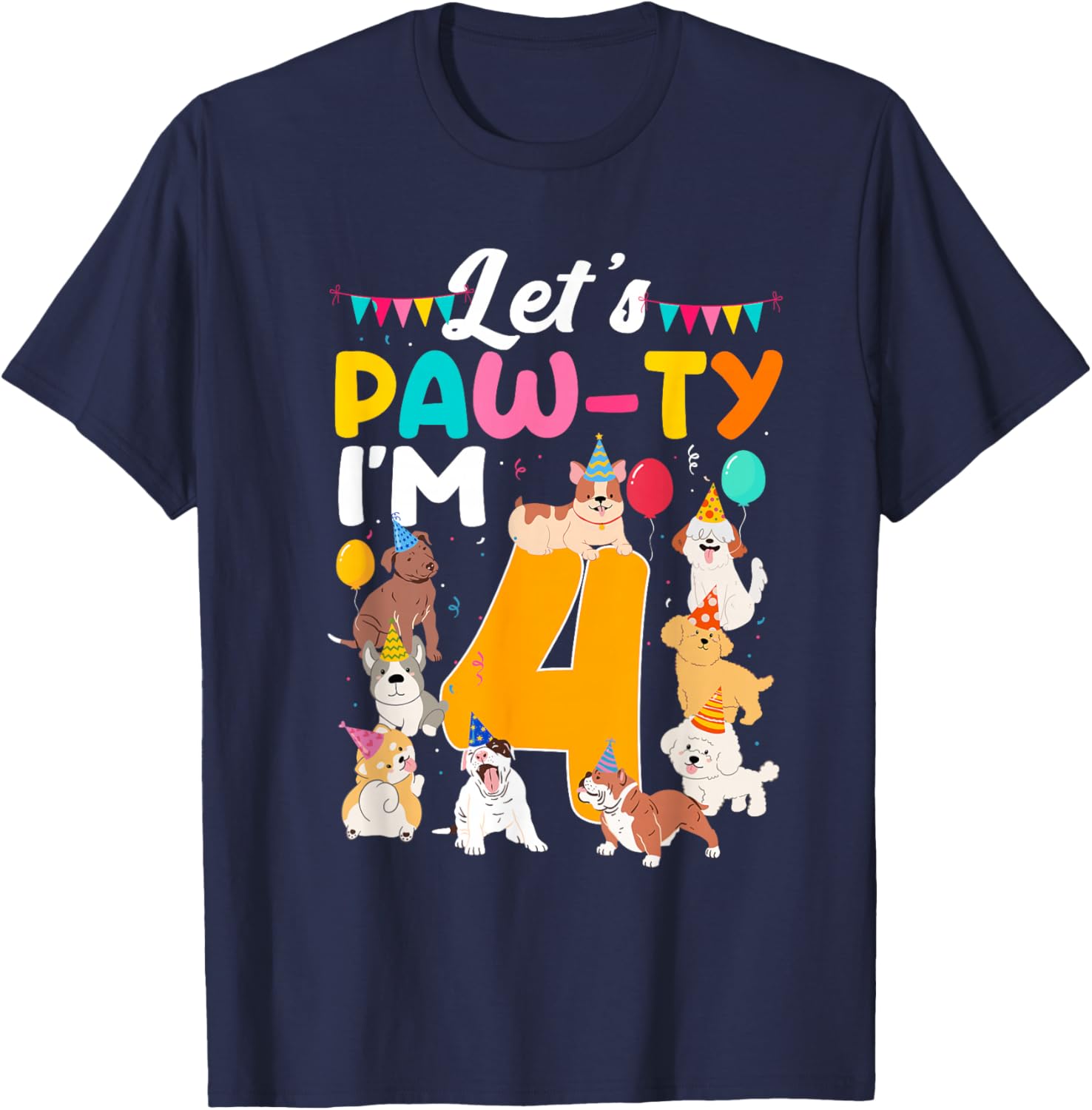 Let's Pawty I'm 4 Year Old Birthday Dogs Themed Party T-Shirt - T-Shirt | Navy