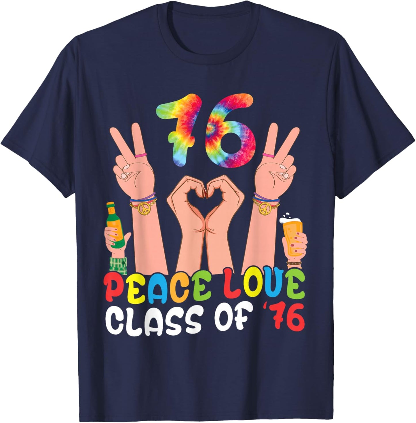 Peace Love Class of 76 Retro Tie Dye 1976 Reunion Senior T-Shirt - T-Shirt | Navy