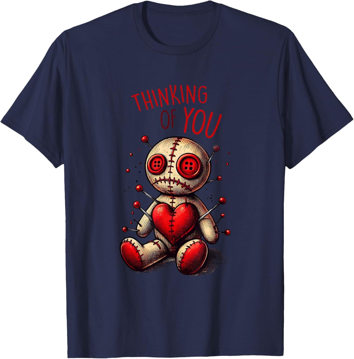 Thinking of You Voodoo Doll - Playful Dark Art Design T-Shirt - T-Shirt | Navy