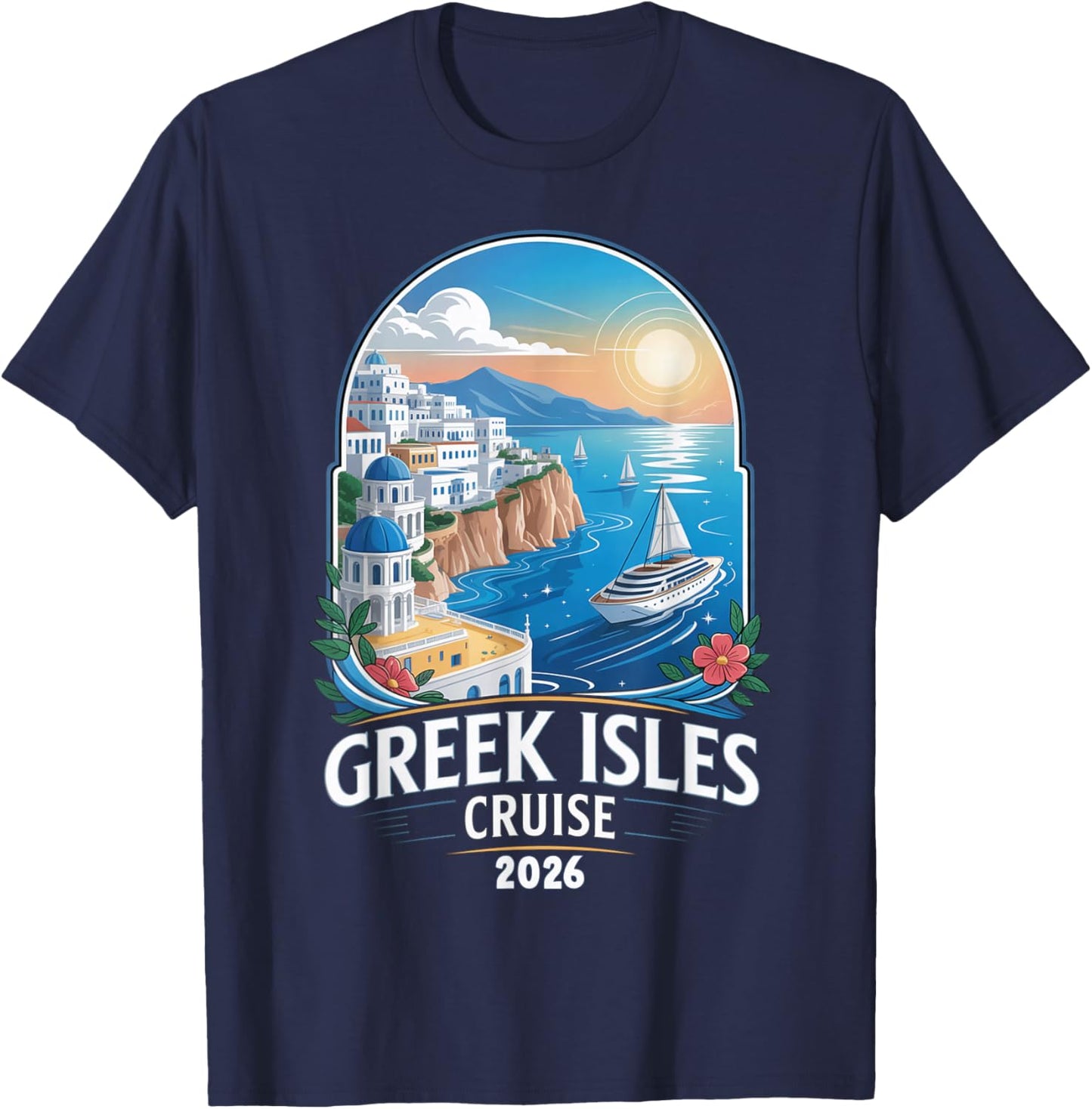 Greek Isles Cruise 2026 Matching Family Trip Couples Greece T-Shirt - T-Shirt | Navy