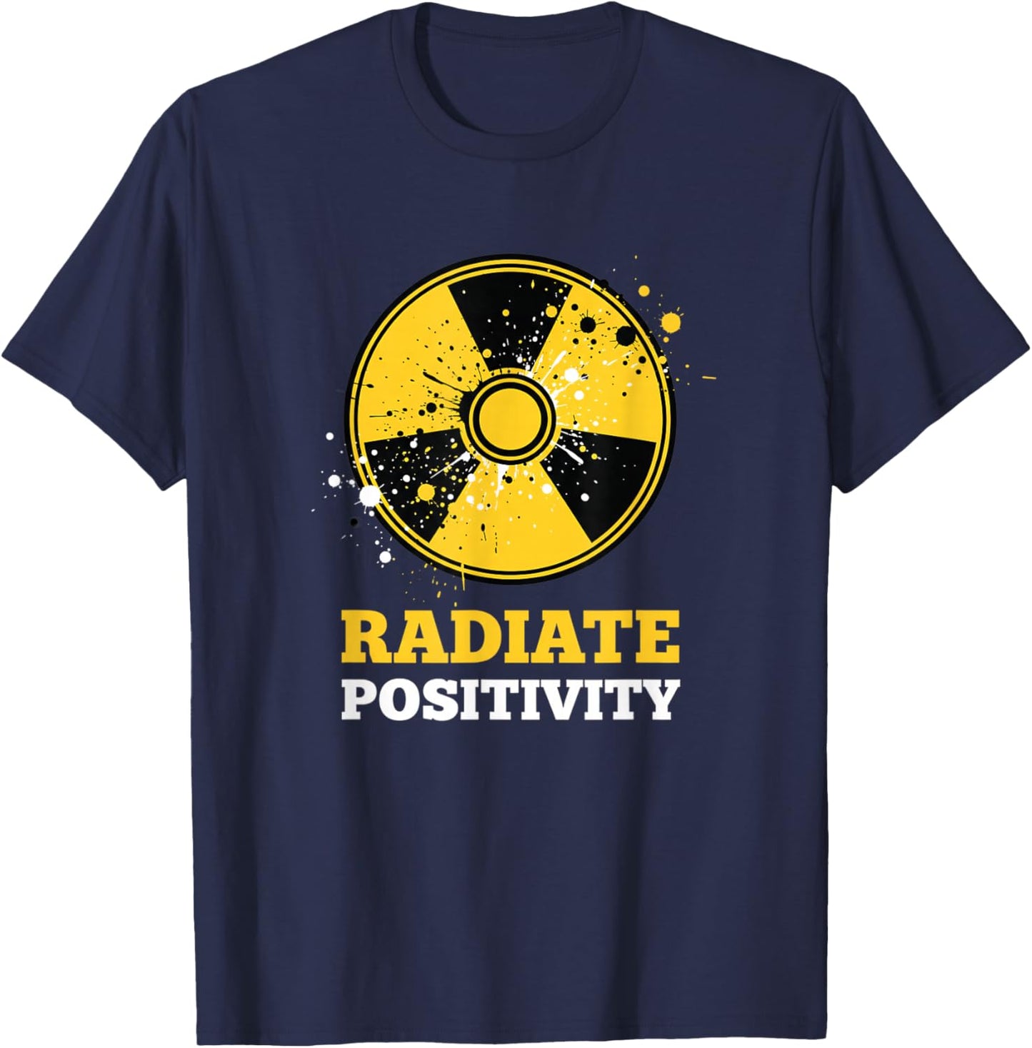 Radiate Positivity Funny Science Radiation Symbol Stem T-Shirt - T-Shirt | Navy