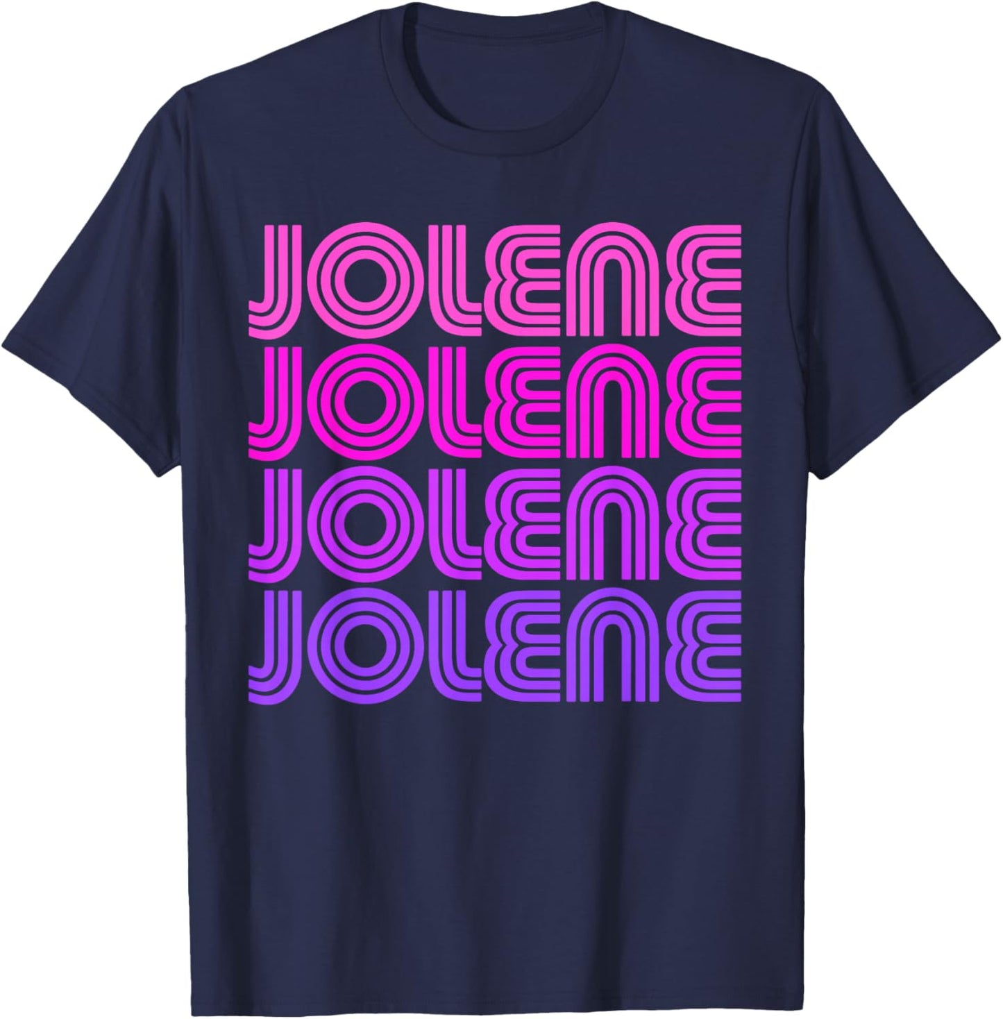 Jolene First Name Jolene Retro Vintage I Love 70s 80s Style T-Shirt - T-Shirt | Navy