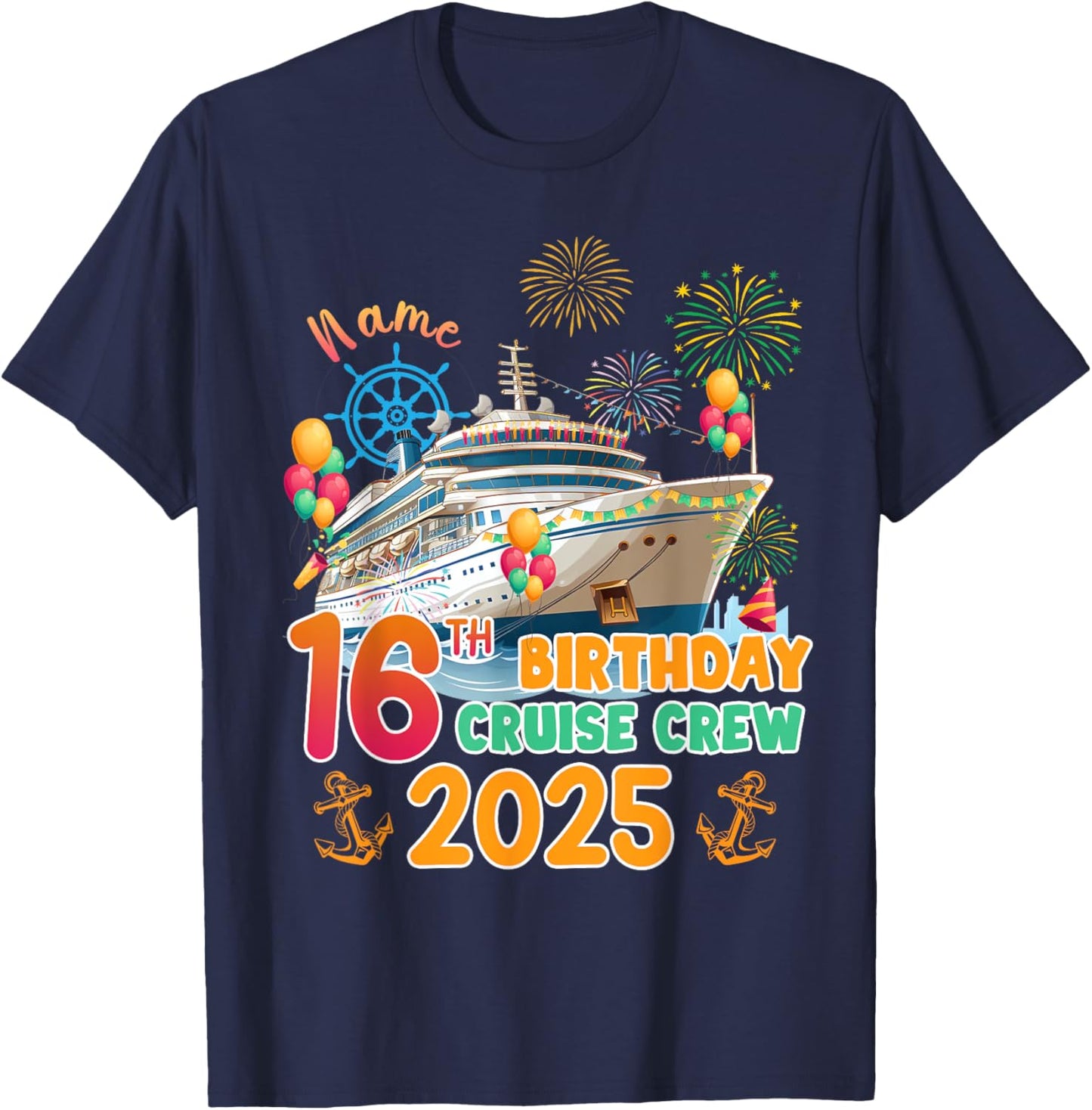 16th Birthday Cruise Crew 2025 16 Years Old Cruising Trip T-Shirt - T-Shirt | Navy