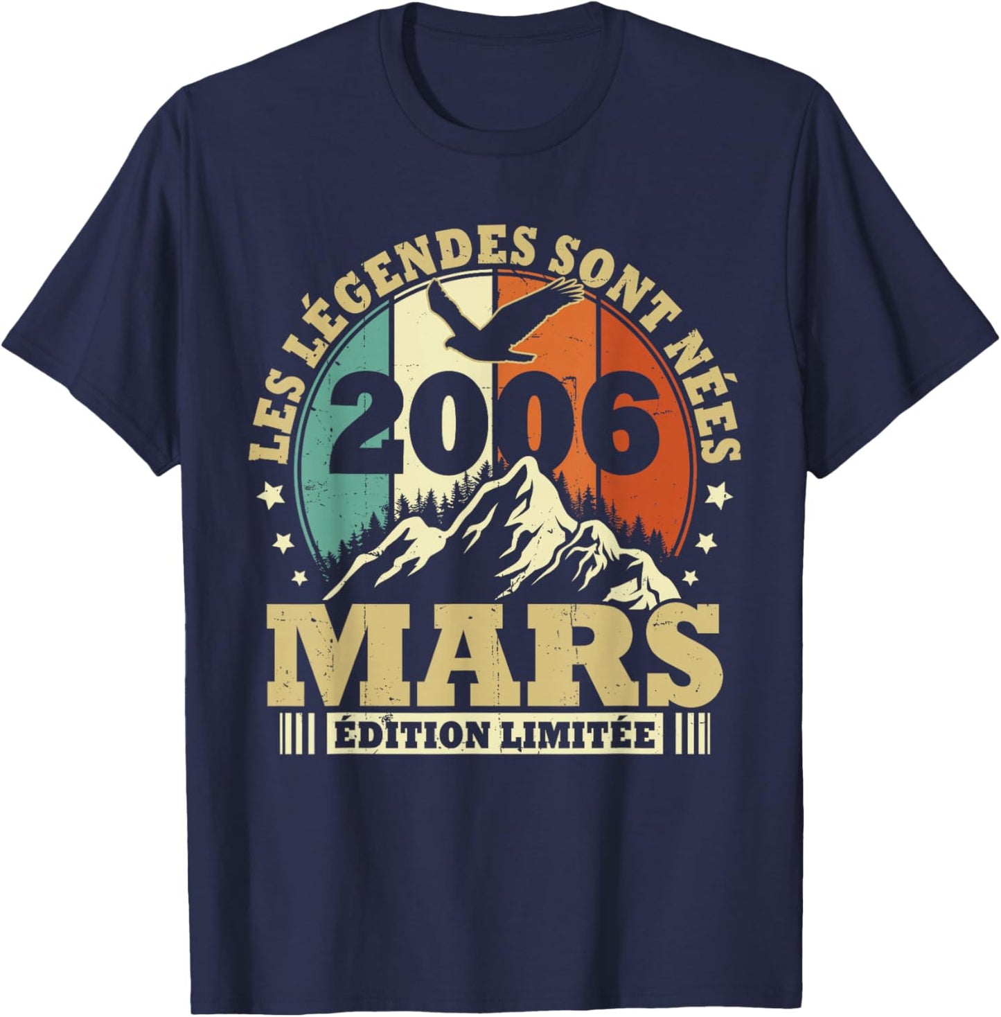 Les légendes sont Nées en Mars 2006, Anniversaire 20 Ans T-Shirt - T-Shirt | Navy