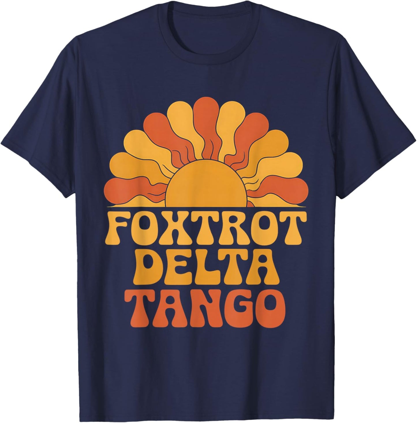 Foxtrots Delta Tangos Retro Vintage Boho T-Shirt - T-Shirt | Navy