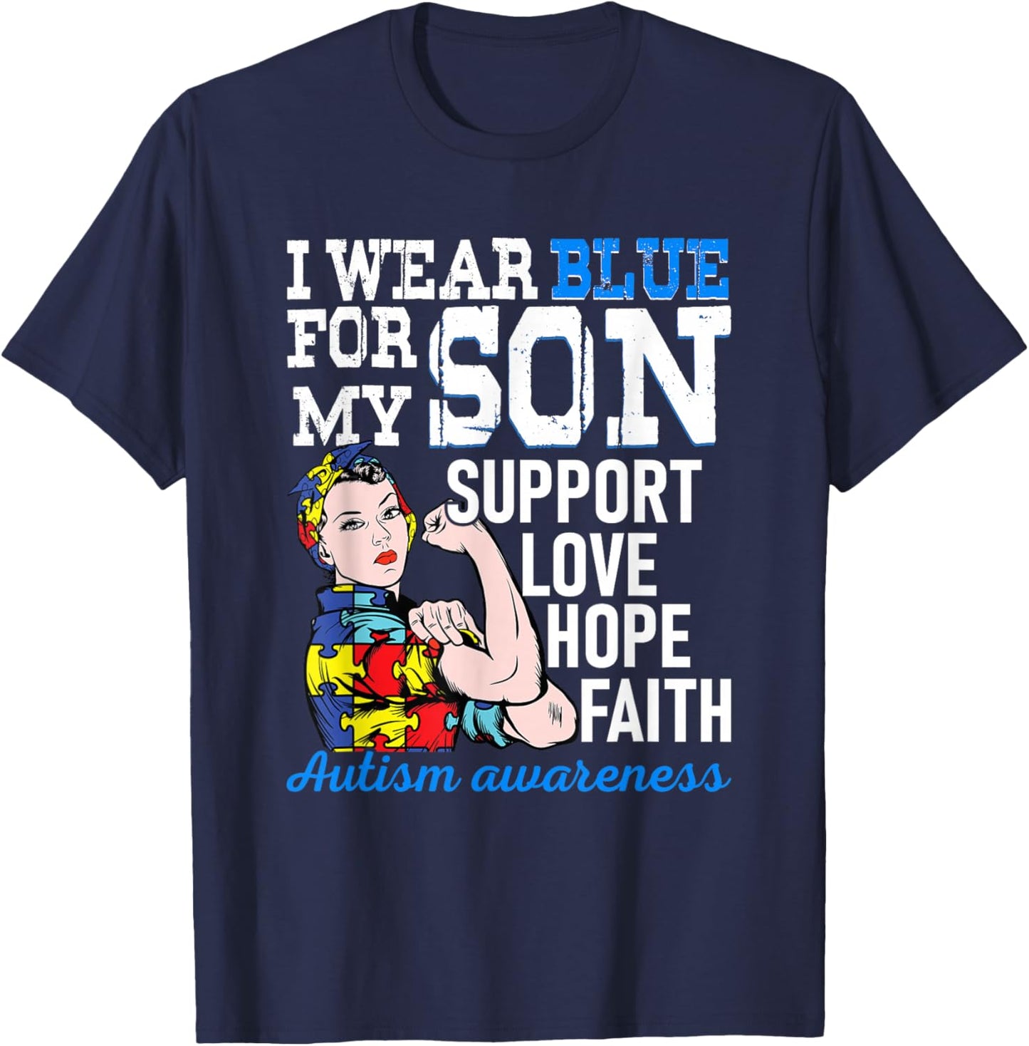 Autism Awareness I Wear Blue for my son autism mom Hero T-Shirt - T-Shirt | Navy