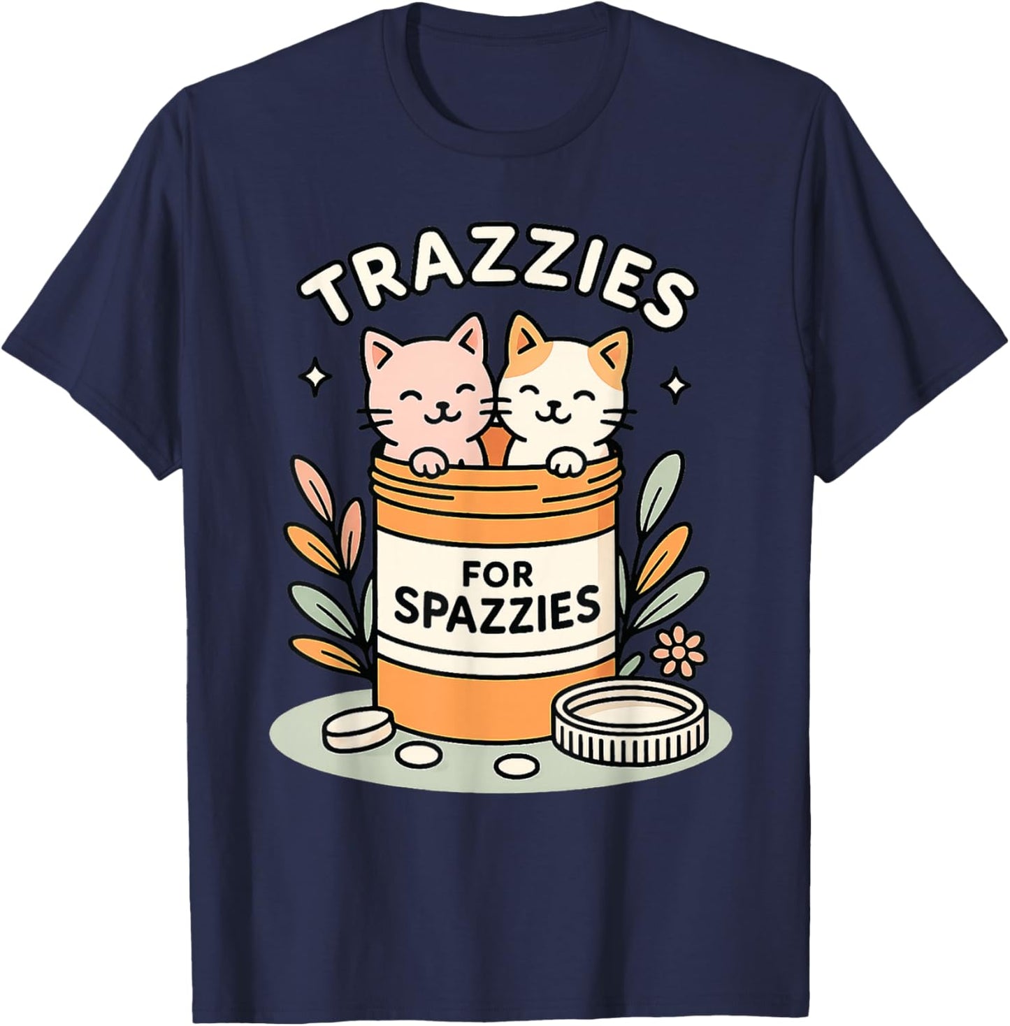 Veterinary Vet Tech Cat Mom Trazzies for Spazzies T-Shirt - T-Shirt | Navy