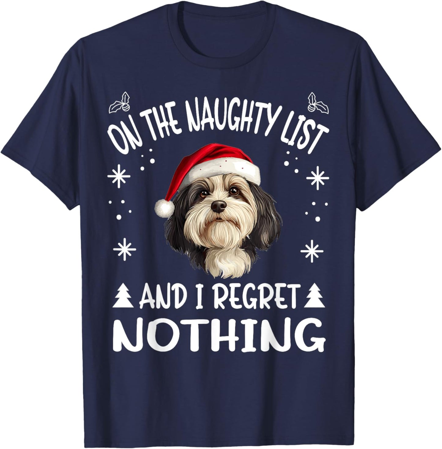 Cute Havanese dog Dog Christmas On The Naughty List and I T-Shirt - T-Shirt | Navy