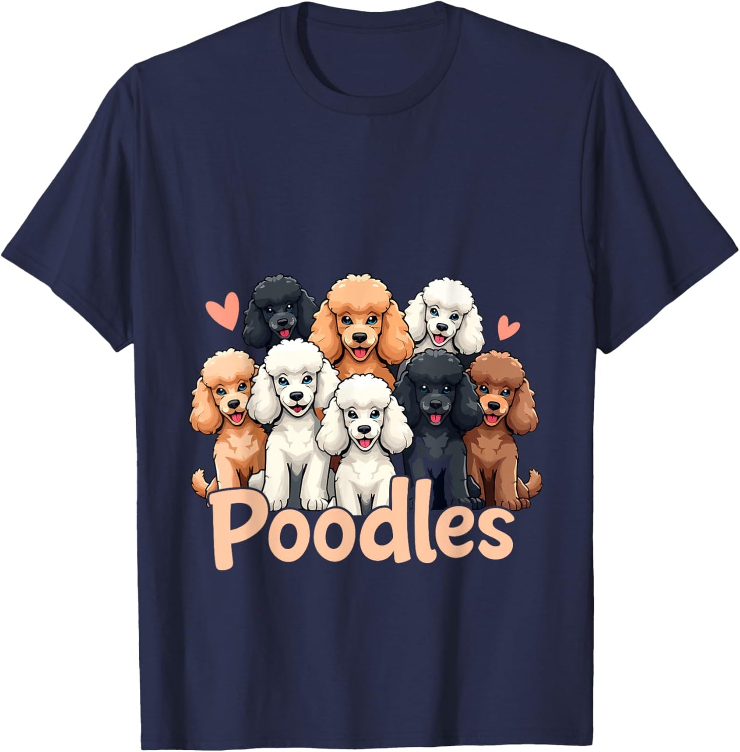 I Love Poodles Shirt Women Girls Kids Cute Poodle Dog Lover T-Shirt - T-Shirt | Navy