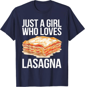 Just a Girl Who Loves Lasagna Food Lover Italian Lasagna T-Shirt - T-Shirt | Navy