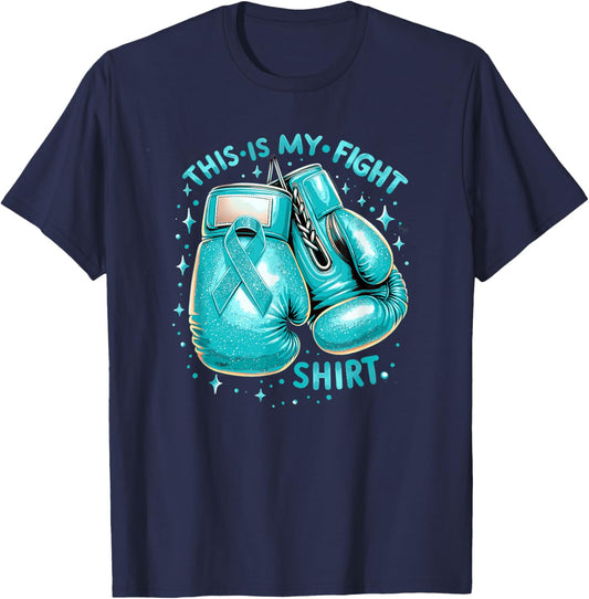 This Is My Fight Shirt Cervical Cancer Awareness T-Shirt - T-Shirt | Navy
