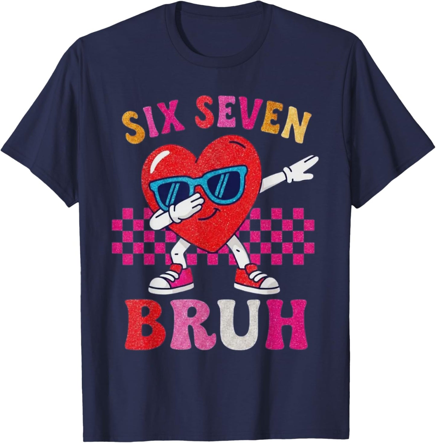 Six Seven 67 Meme Cool Valentine's Day for Boys Girls Teens Kids T-Shirt - T-Shirt | Navy