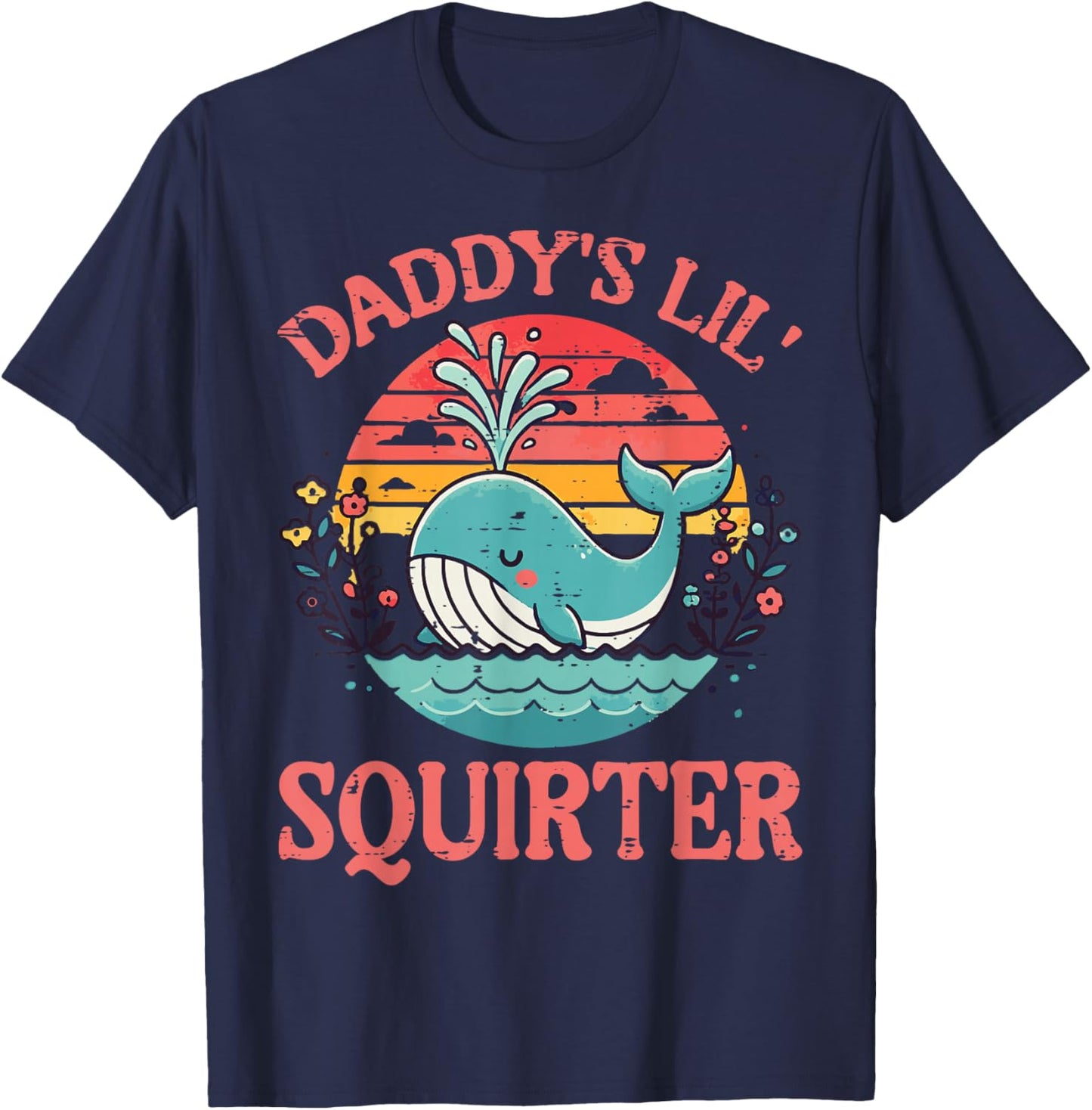 Daddys Little Whale Funny Inappropriate Adult Humor Women T-Shirt - T-Shirt | Navy