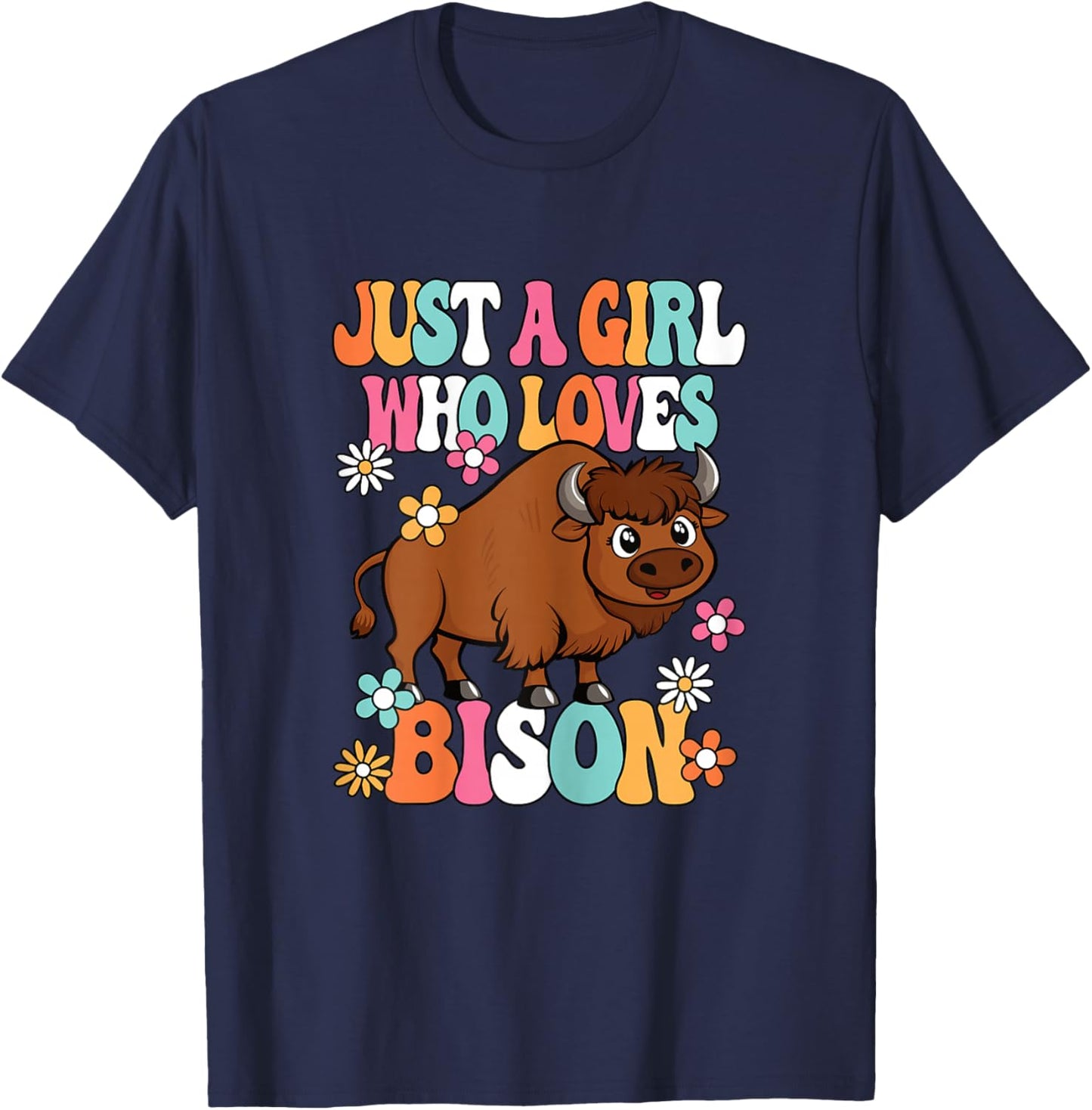 Just A Girl Who Loves Bison Cute Groovy Buffalo Girls Kids T-Shirt - T-Shirt | Navy