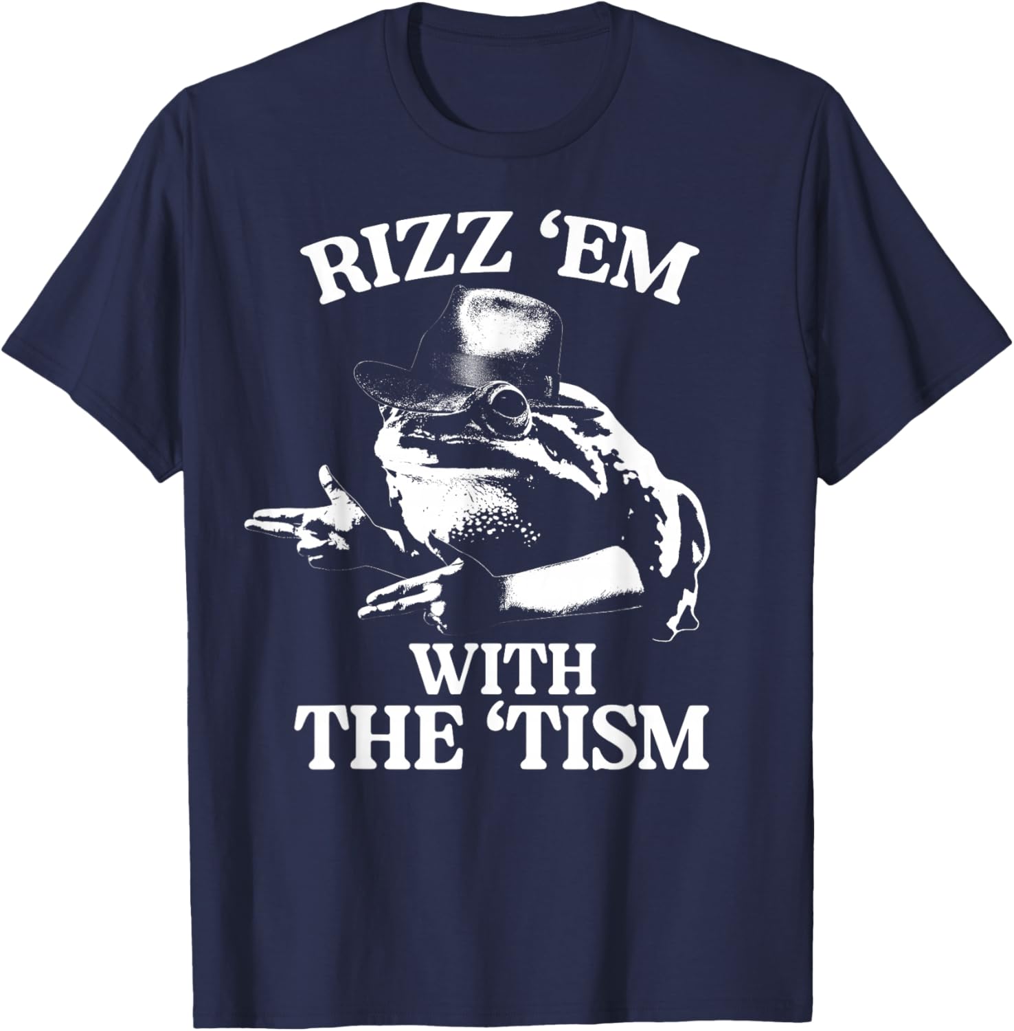 Rizz Em with The Tism Funny Meme Frog T-Shirt - T-Shirt | Navy