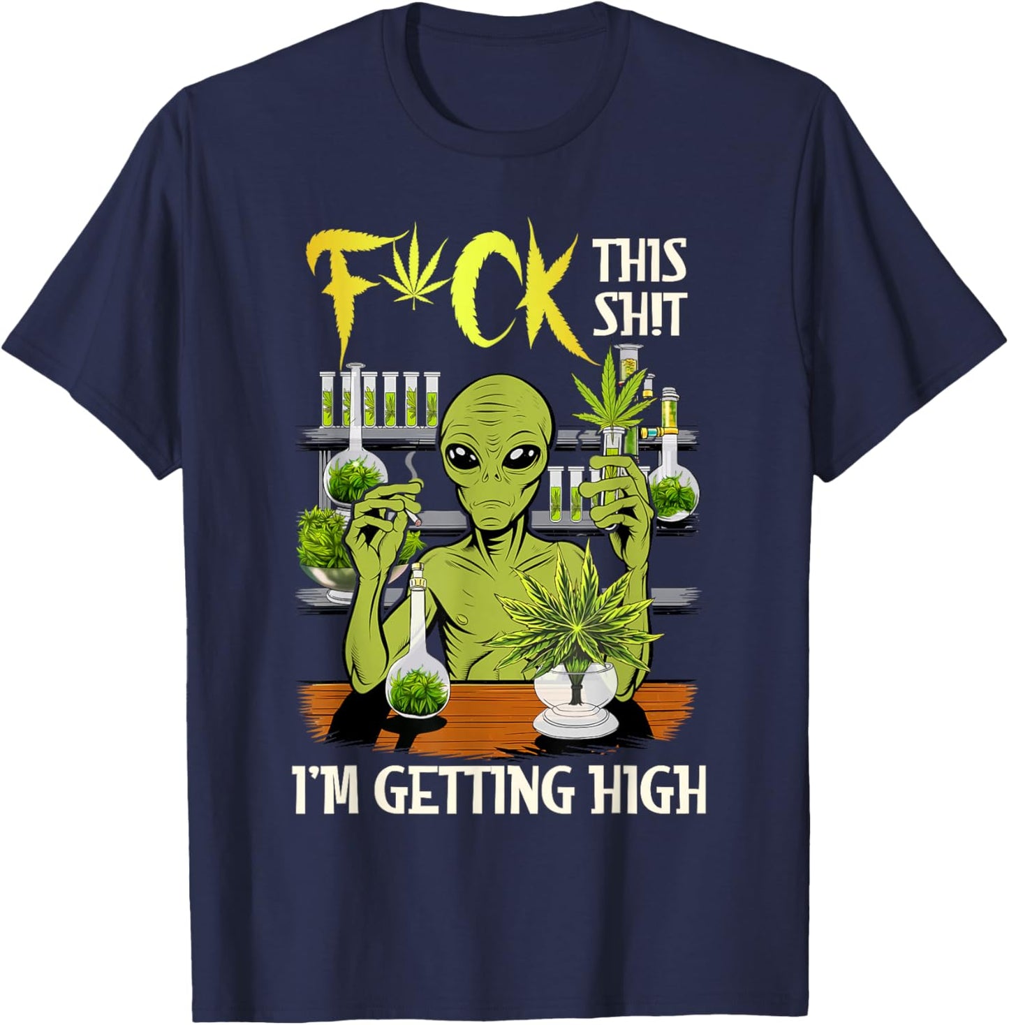 Cannabis Weed Lover Alien Smoking 420 Ich werde high T-Shirt - T-Shirt | Navy