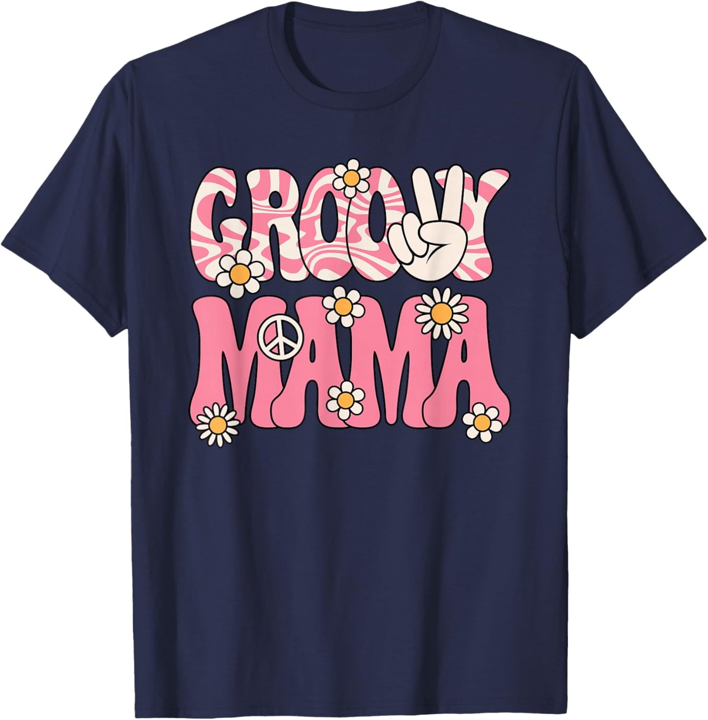 Groovy Mama Mom Retro Hippie 60s 70s Party Outfit Women T-Shirt - T-Shirt | Navy