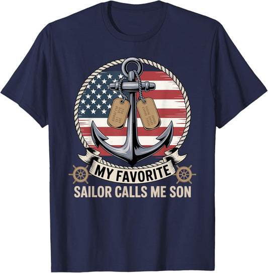 My Favorite Sailor Calls Me Son T-Shirt - T-Shirt | Navy