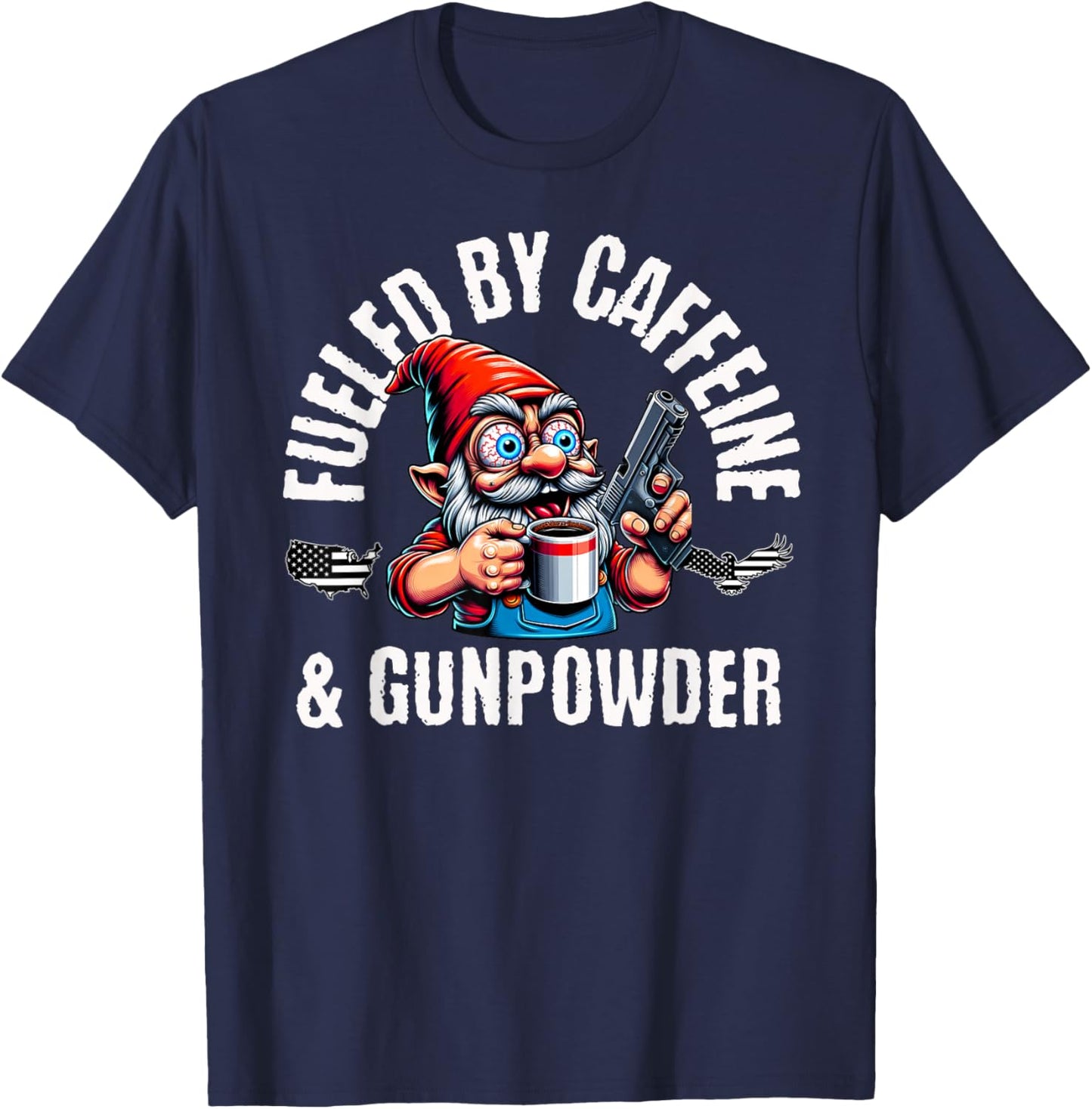 Fueled By Caffeine & Gunpowder, Garden Gnome with Gun T-Shirt - T-Shirt | Navy