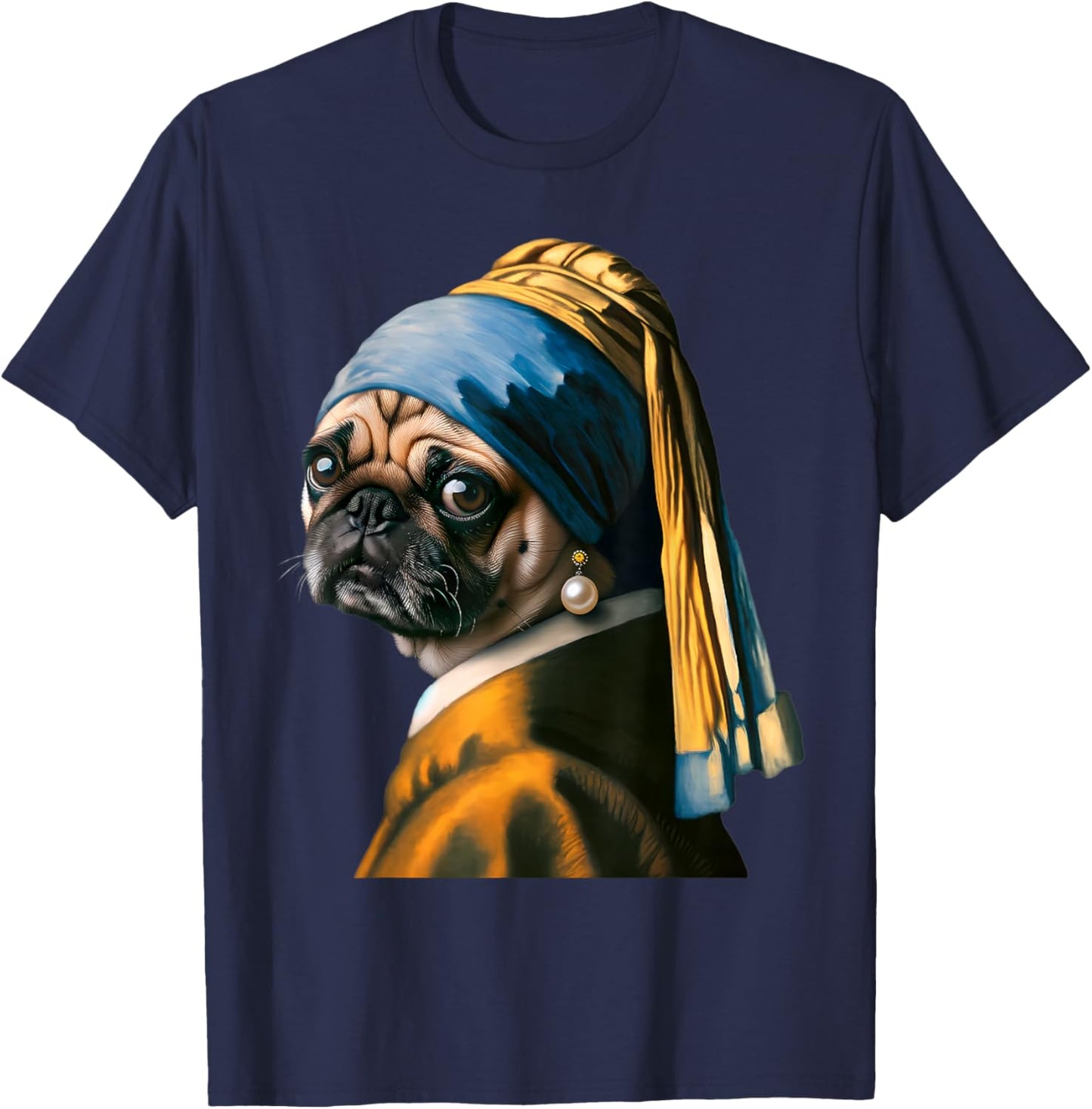 Girl with a Pearl Earring Pug Lover Dog Vermeer Art Painting T-Shirt - T-Shirt | Navy
