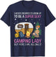 I Never Dreamed I'd Grow Up to be Super Sexy Camping Lady T-Shirt - T-Shirt | Navy