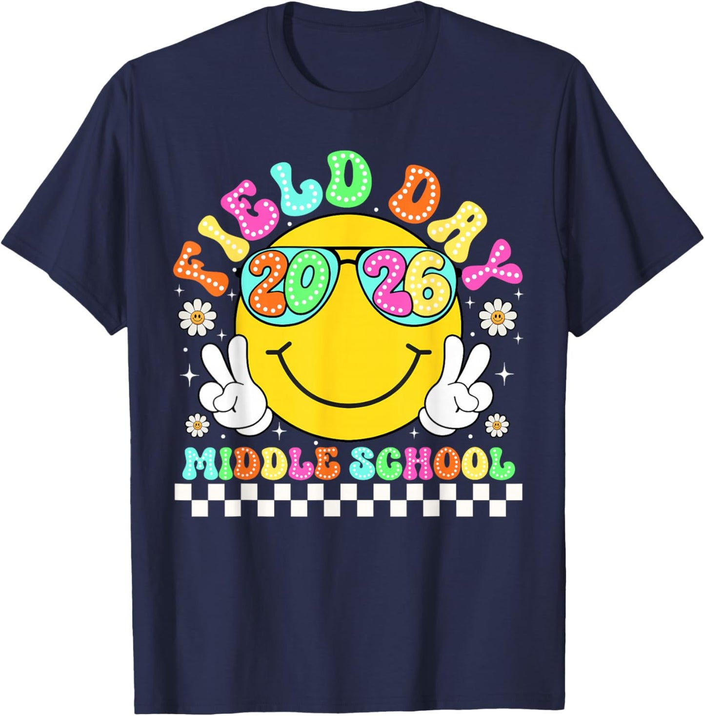 Field Day 2026 Middle School Teacher Kids Smile Face T-Shirt - T-Shirt | Navy
