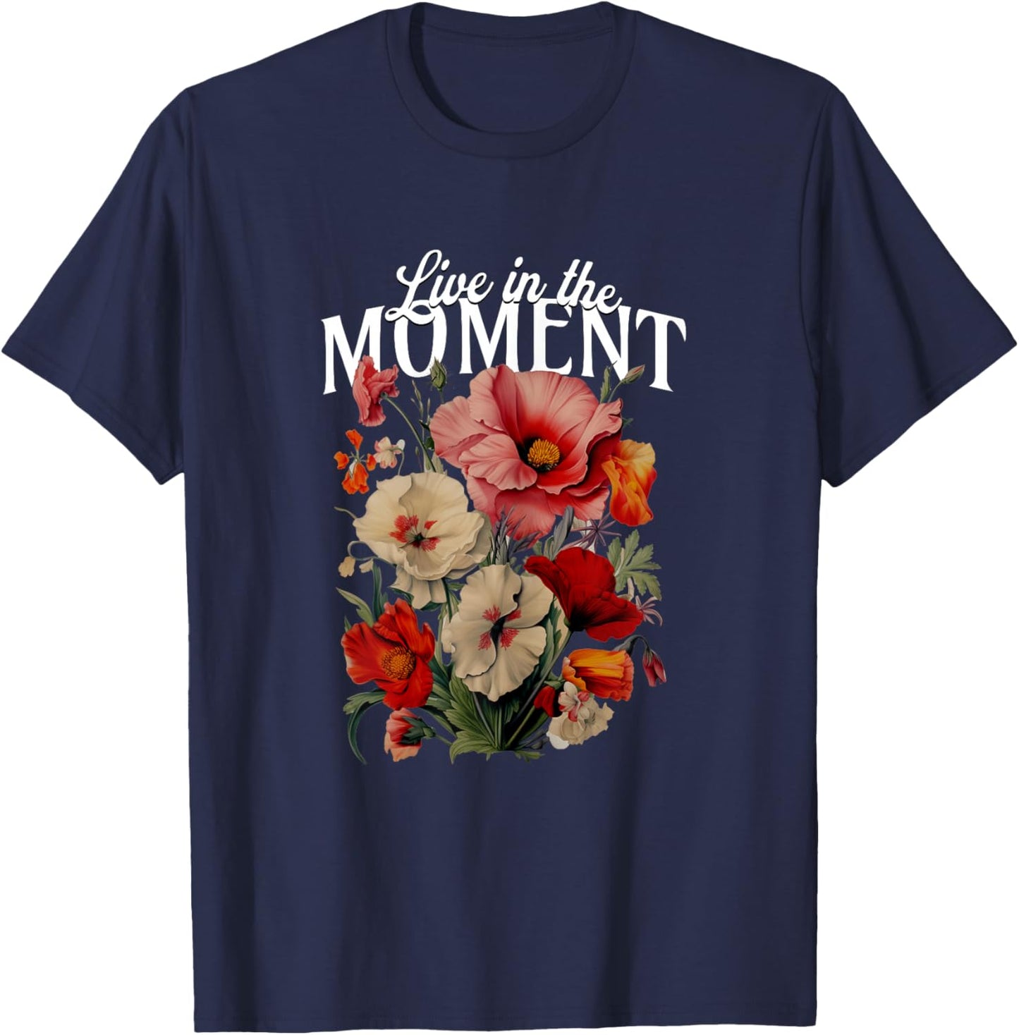 Floral - Live in The Moment T-Shirt - T-Shirt | Navy