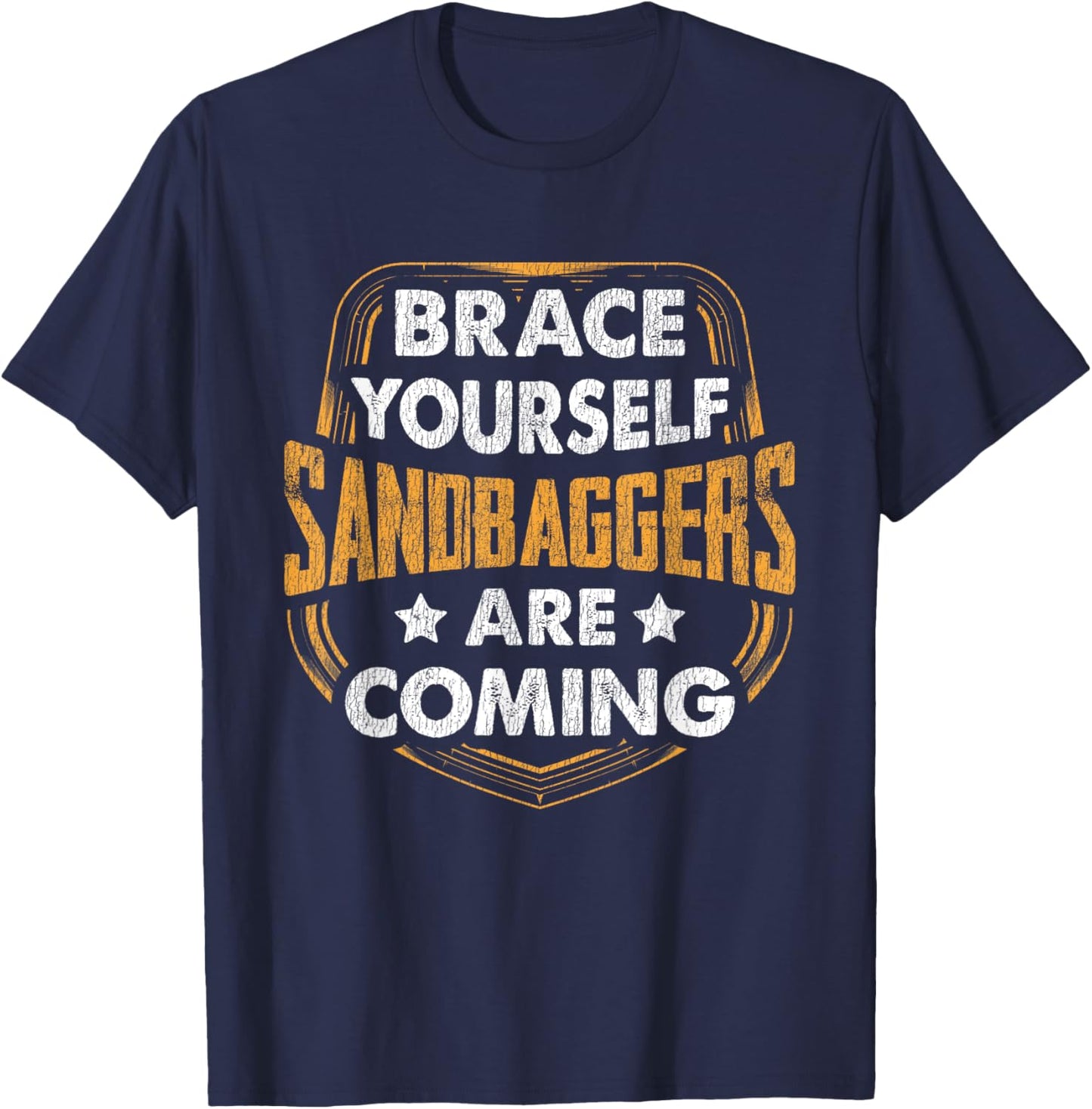 Brace Yourself Sandbaggers Are Coming Golf T-Shirt - T-Shirt | Navy