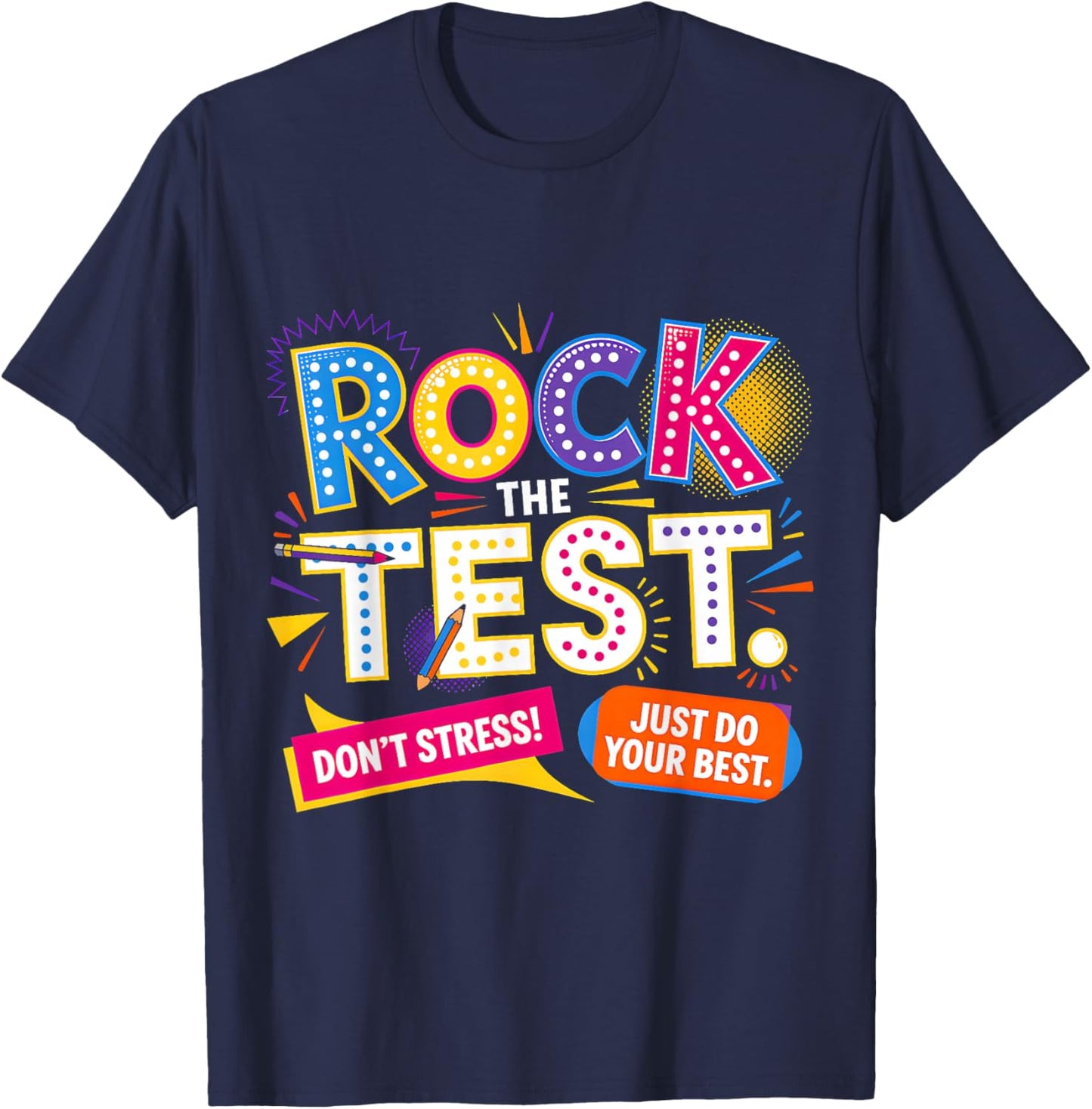 You Got This Test Day Teacher Kids Testing Day Do The Math T-Shirt - T-Shirt | Navy