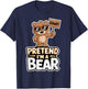 Pretend I'm A Bear T-Shirt - T-Shirt | Navy