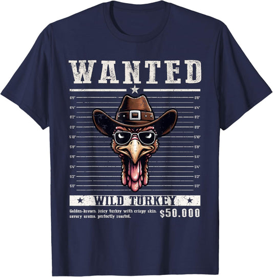 Wanted Turkey Hunting Funny Thanksgiving Men's Women's T-Shirt - T-Shirt | Navy