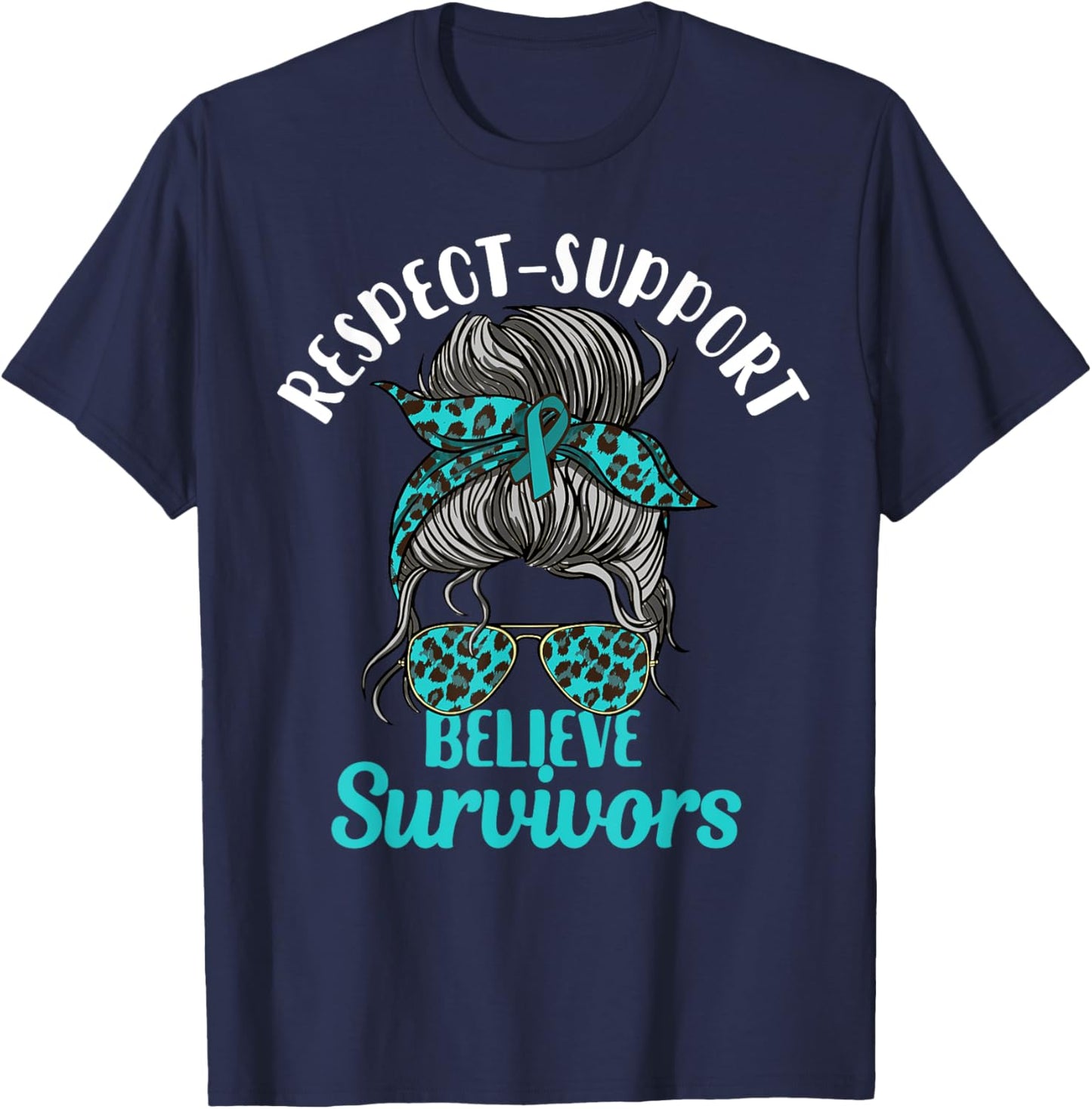 Respect, Support, Believe Survivors Messy Hair Sexual Abuse T-Shirt - T-Shirt | Navy