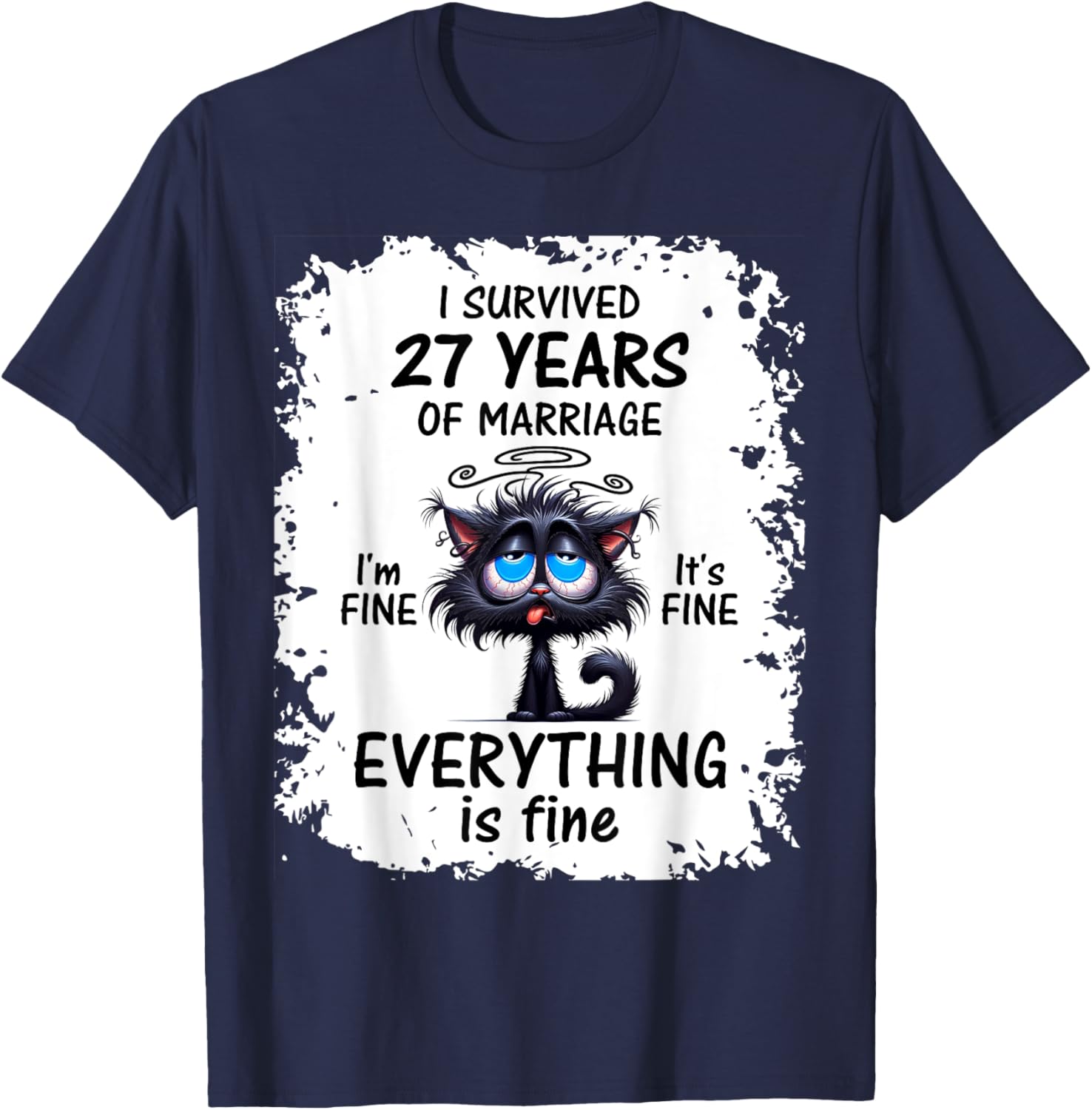 I Survived 27 Years Of Marriage T-Shirt - T-Shirt | Navy