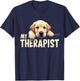 Funny Lab Puppy My Therapist Labrador Dog T-Shirt - T-Shirt | Navy