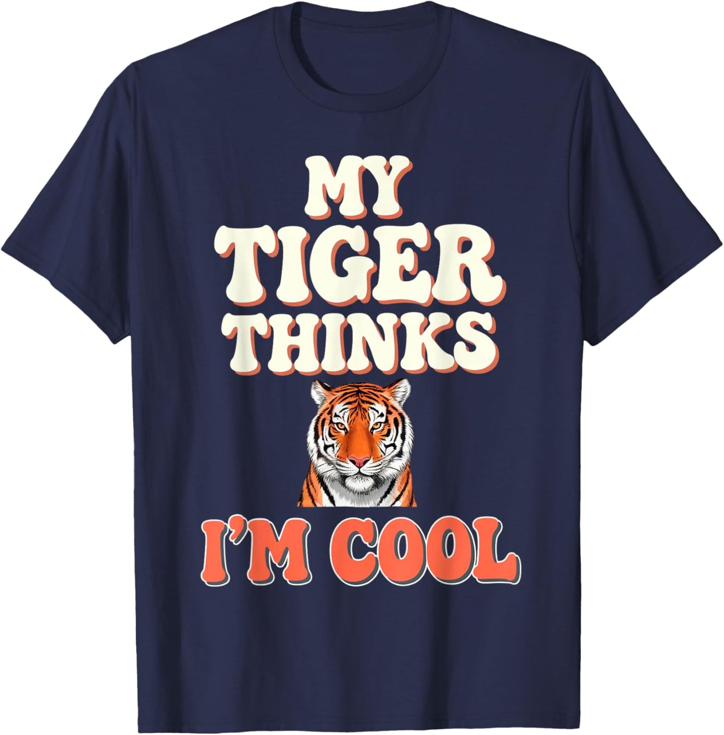 Tiger Thinks I'm Cool Tiger T-Shirt - T-Shirt | Navy