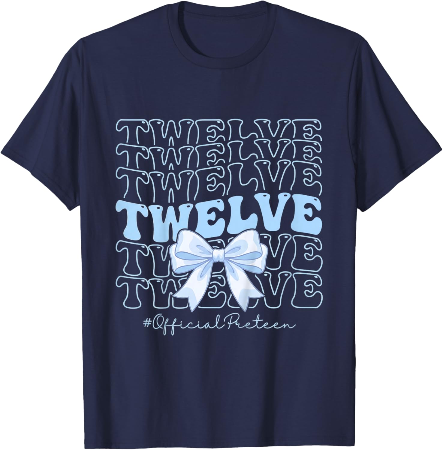 Twelve Official Preteen Blue Bow 12th Birthday Girl T-Shirt - T-Shirt | Navy