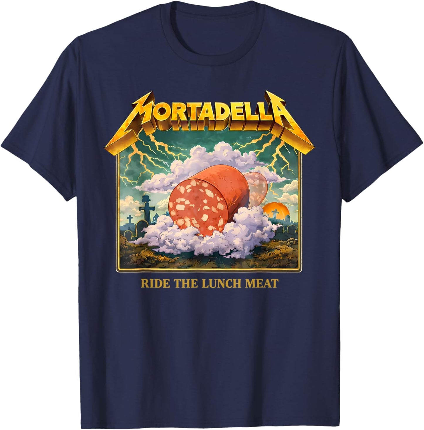 Mortadella Ride The Lunch Meat Italian Food Funny T-Shirt - T-Shirt | Navy
