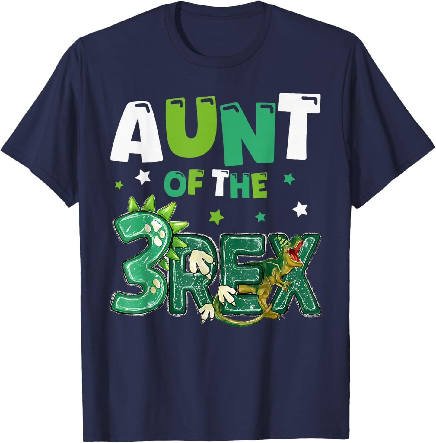 Aunt of the Three Rex Birthday Dinosaur Family Matching T-Shirt - T-Shirt | Navy