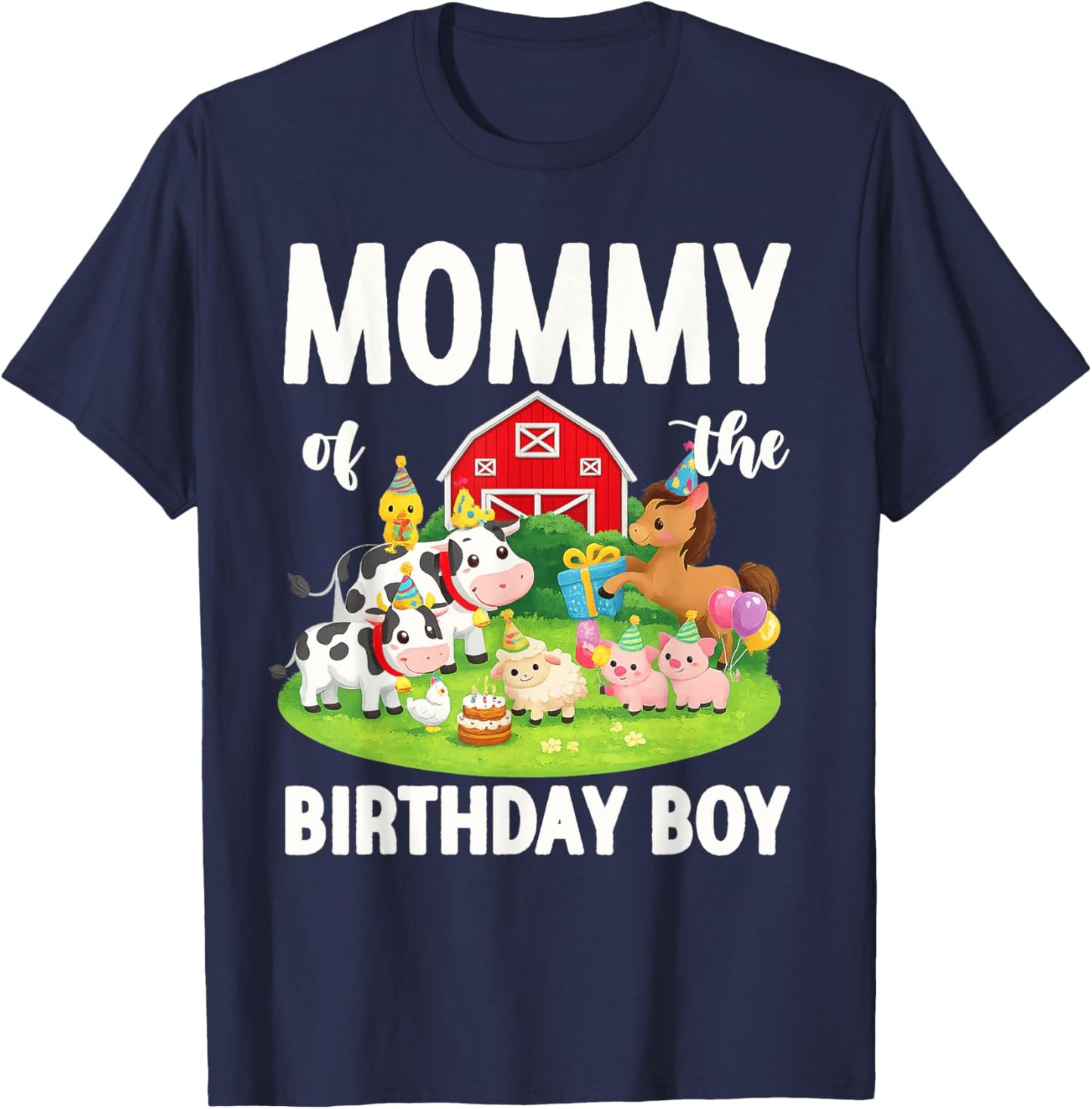 Mommy of The Birthday Boy Farm Animal Bday Party T-Shirt - T-Shirt | Navy