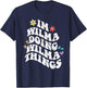 Retro Groovy Im Wilma Doing Wilma Things Funny Mother's Day T-Shirt - T-Shirt | Navy