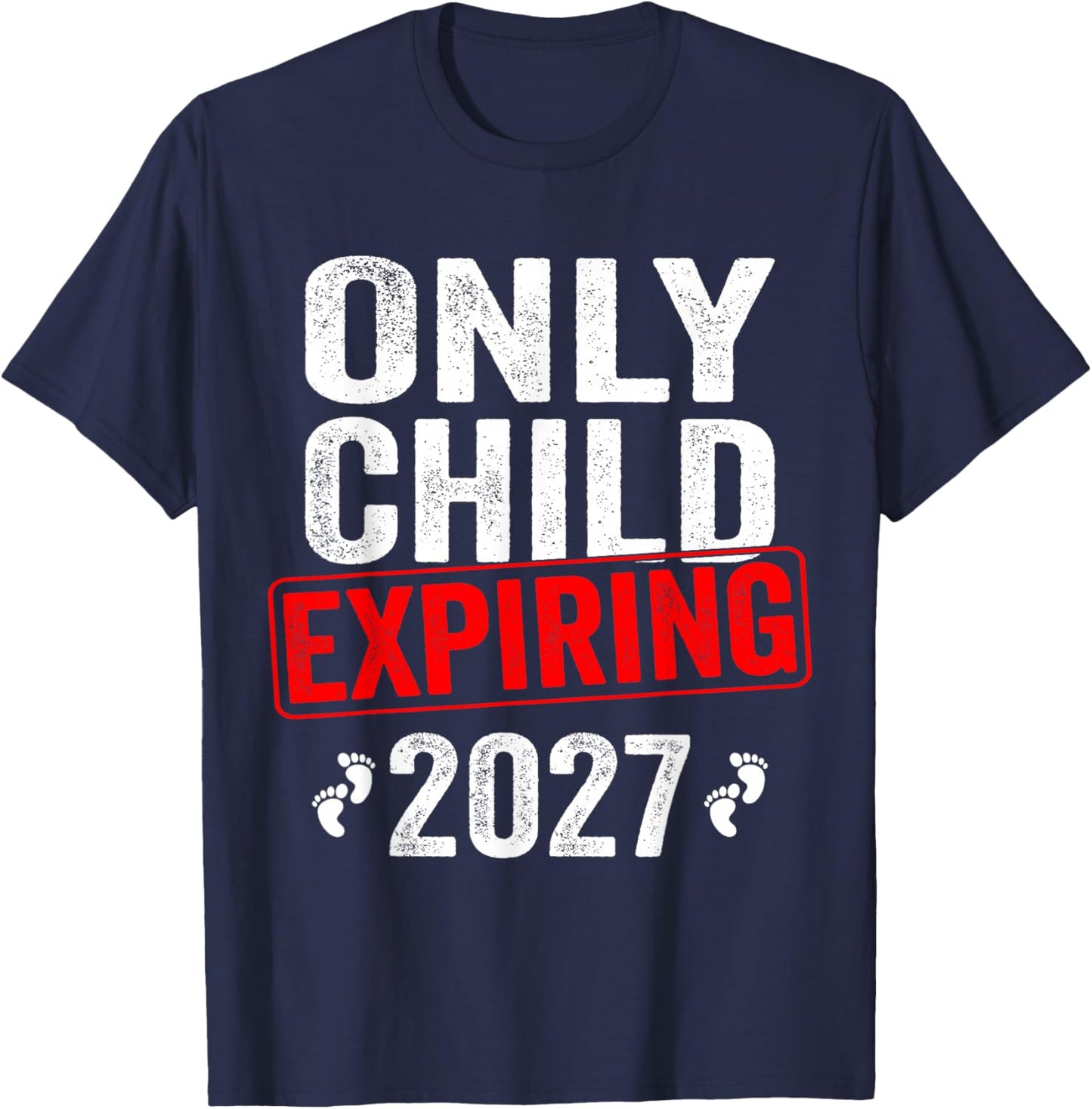 Only Child Expiring 2027 Big Brother Promoted to Big Brother T-Shirt - T-Shirt | Navy