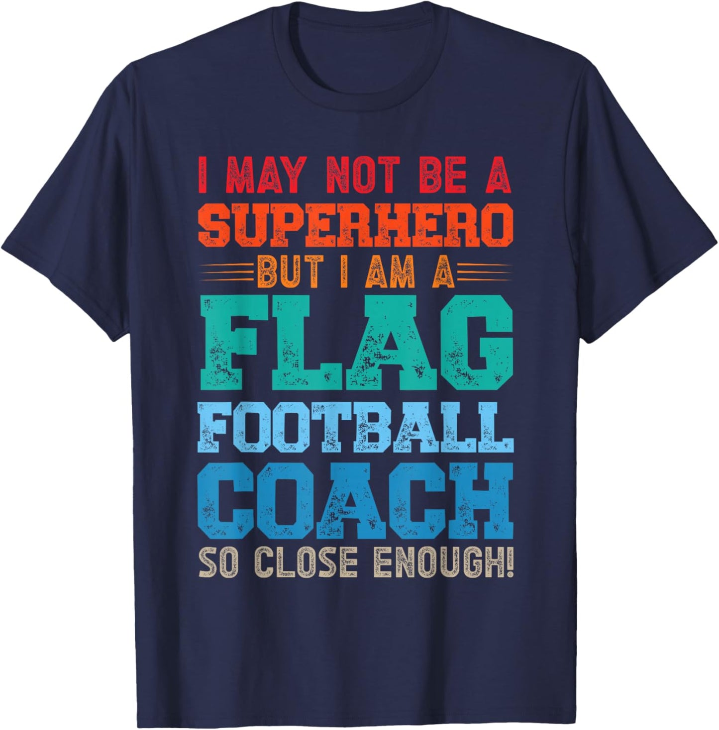 Flag Football Coach T-Shirt - T-Shirt | Navy