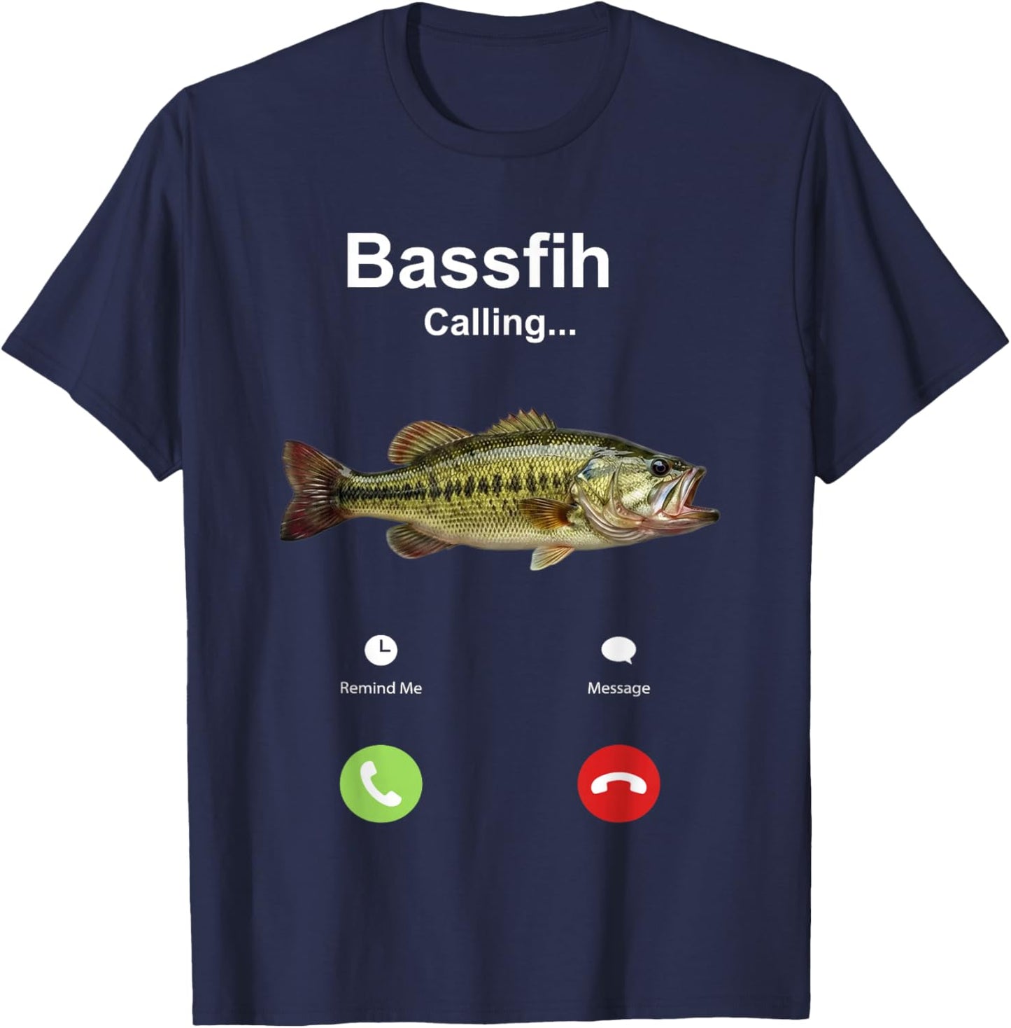 Bassfih Calling Phone Call Fih Fish T-Shirt - T-Shirt | Navy