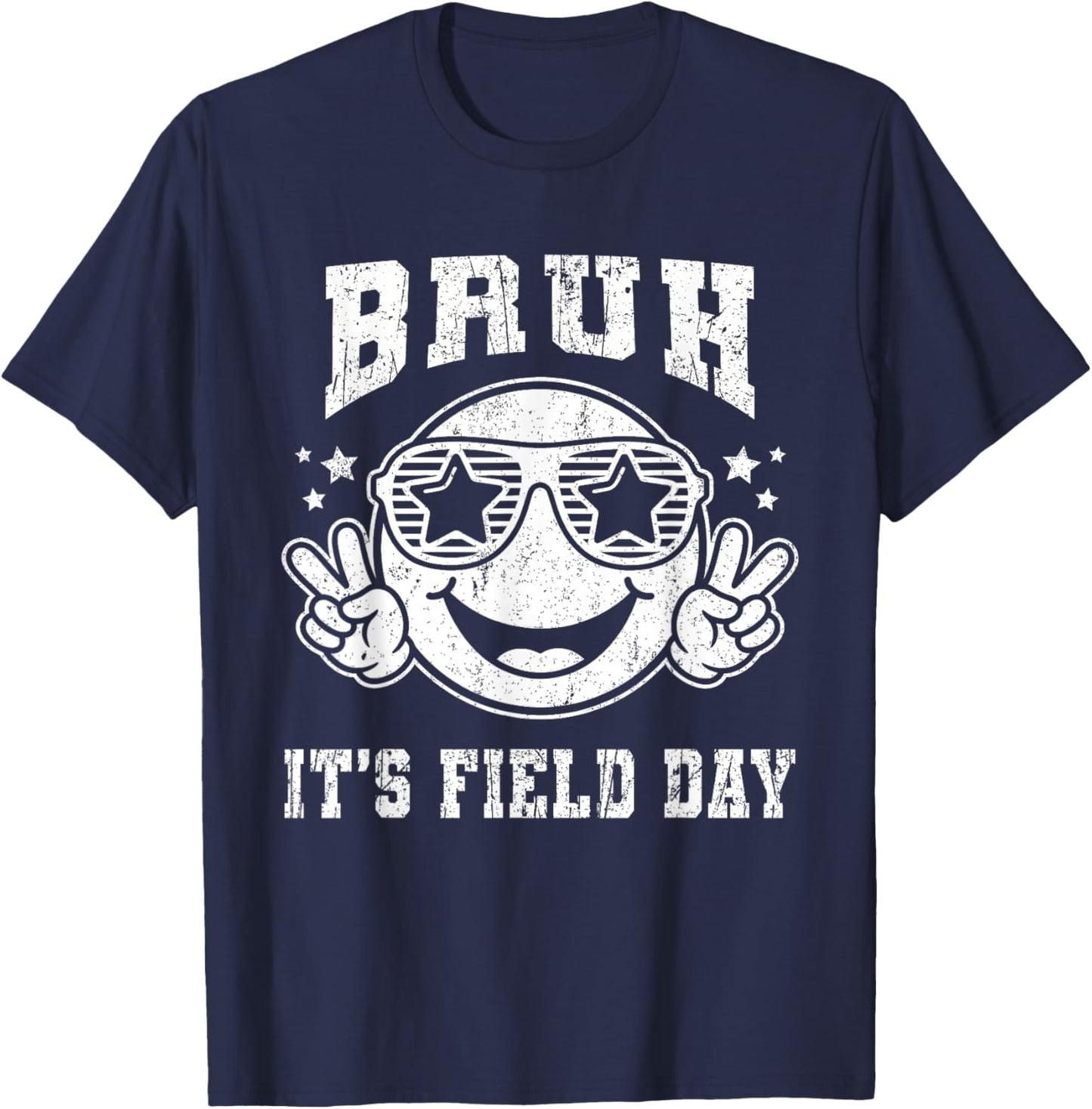 Bruh It's Field Day 2026 for Teacher Kids T-Shirt - T-Shirt | Navy
