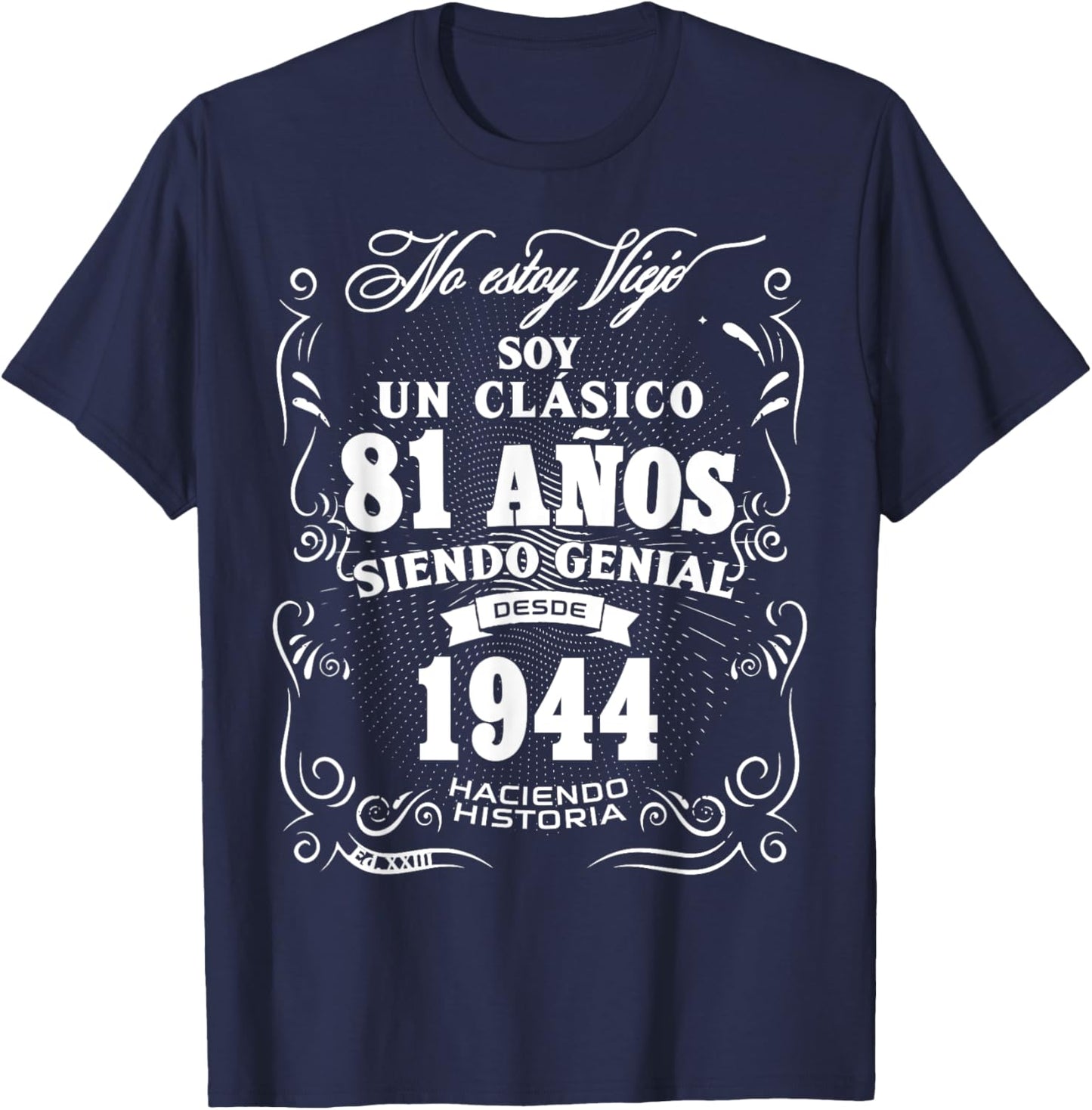 Vintage 81st Birthday Men Funny 1944 81 Birthday Spanish T-Shirt - T-Shirt | Navy