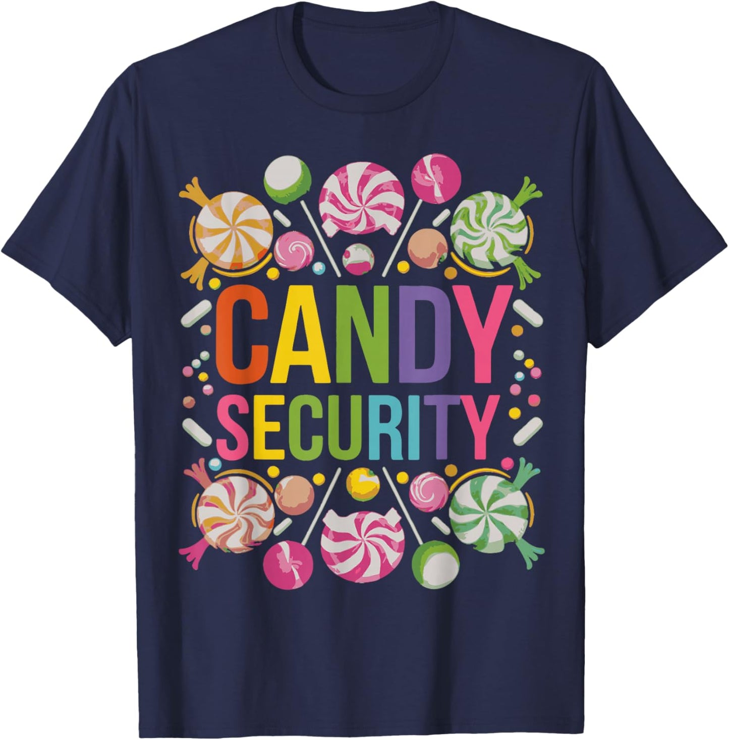 Candy Security Candyland Halloween Costume Kids Teens Adult T-Shirt - T-Shirt | Navy